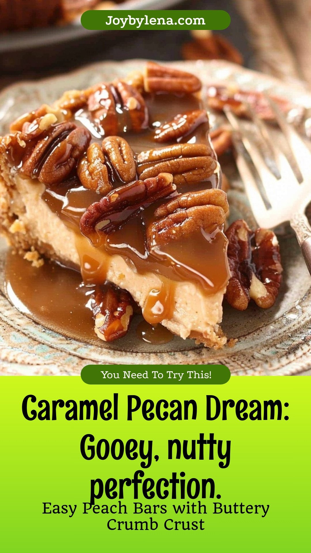 Caramel Pecan Dream: Gooey, nutty perfection.