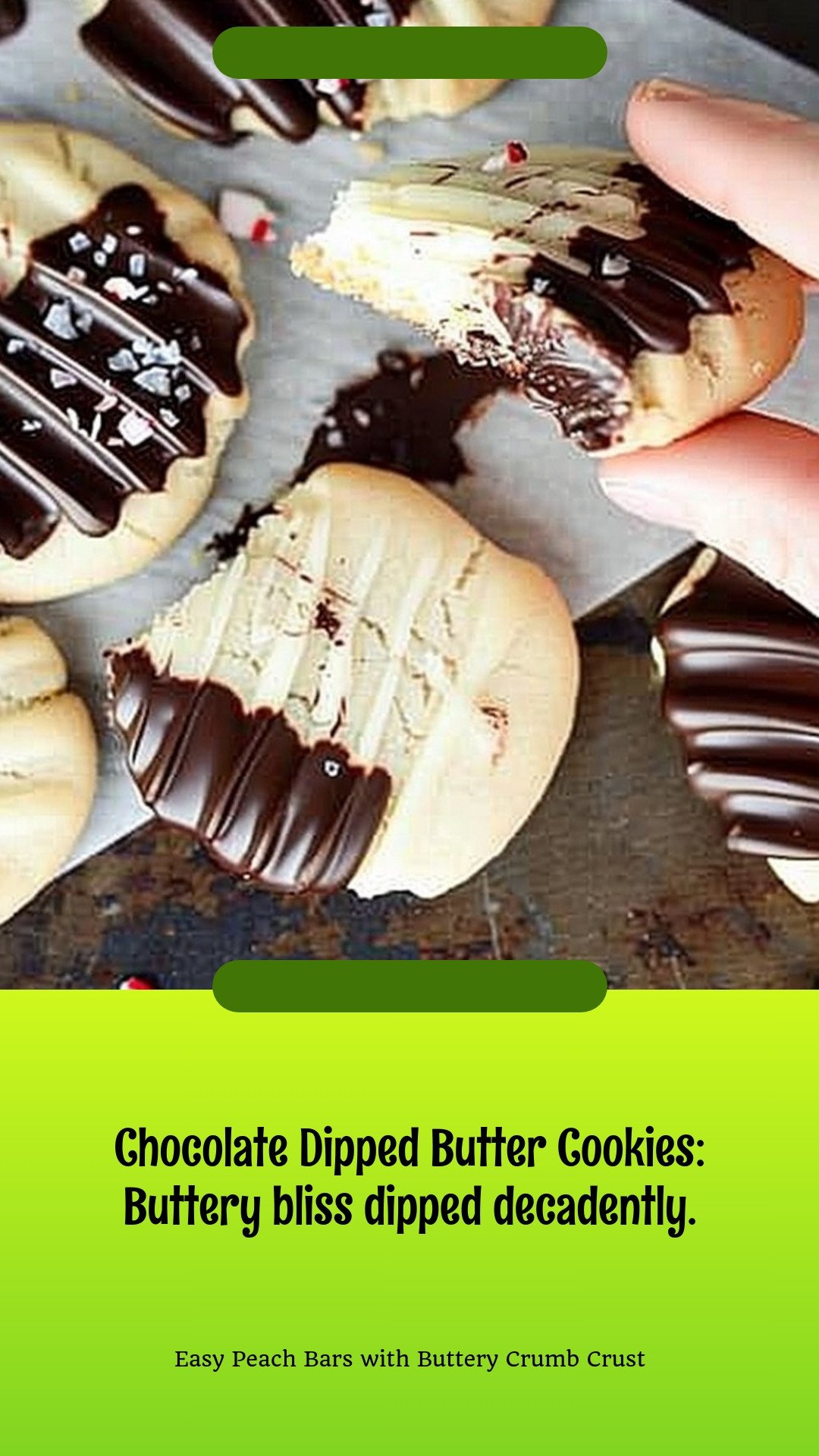 Chocolate Dipped Butter Cookies: Buttery bliss dipped decadently.