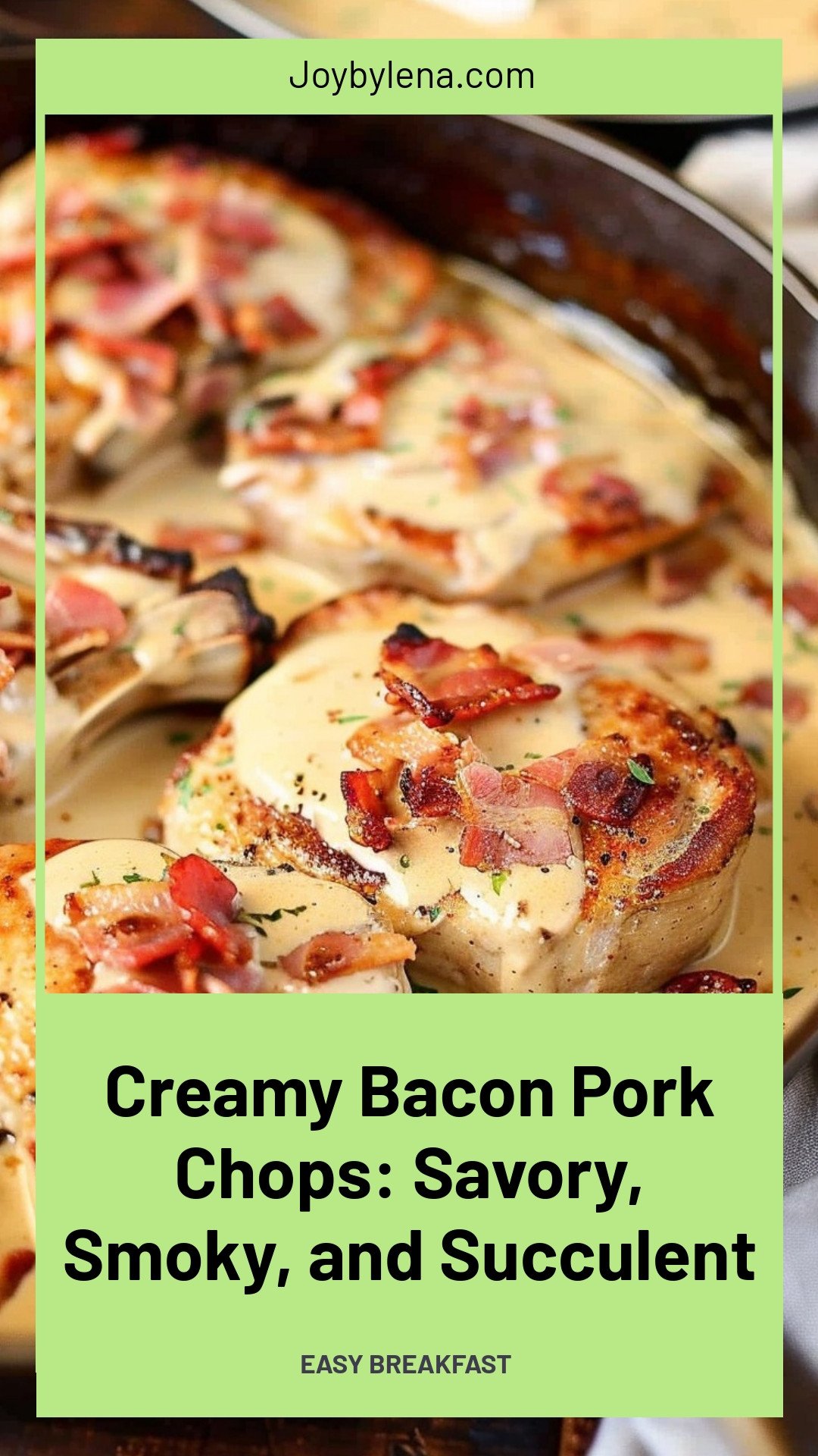 Creamy Bacon Pork Chops: Savory, Smoky, and Succulent