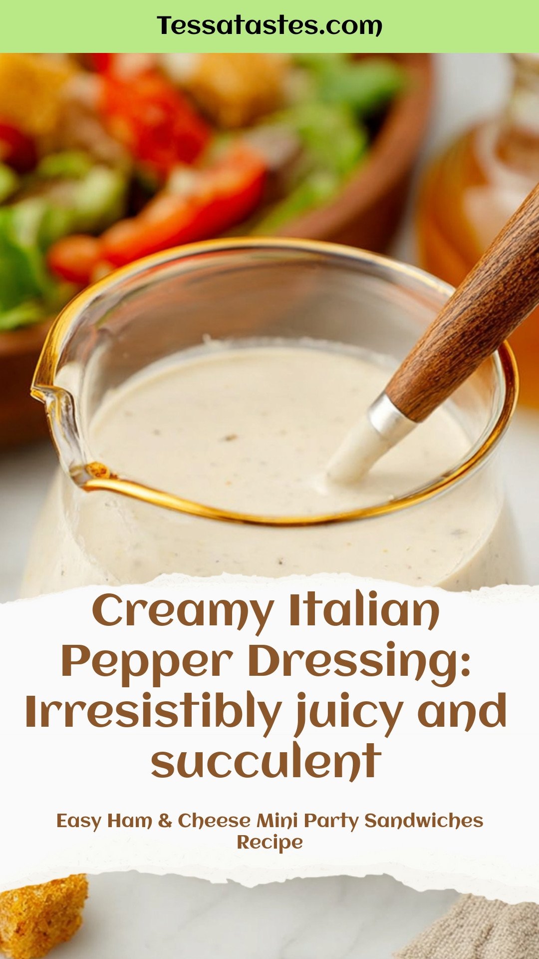 Creamy Italian Pepper Dressing: Irresistibly juicy and succulent