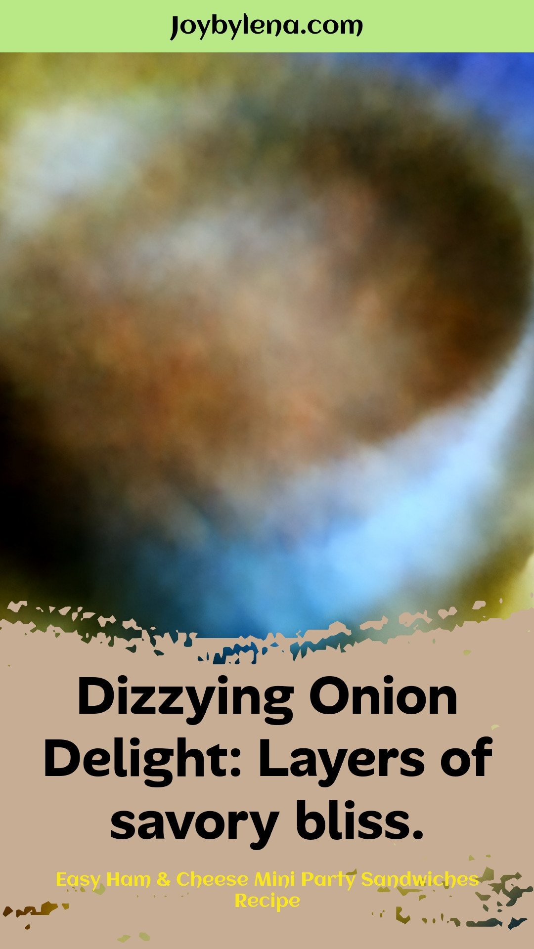 Dizzying Onion Delight: Layers of savory bliss.