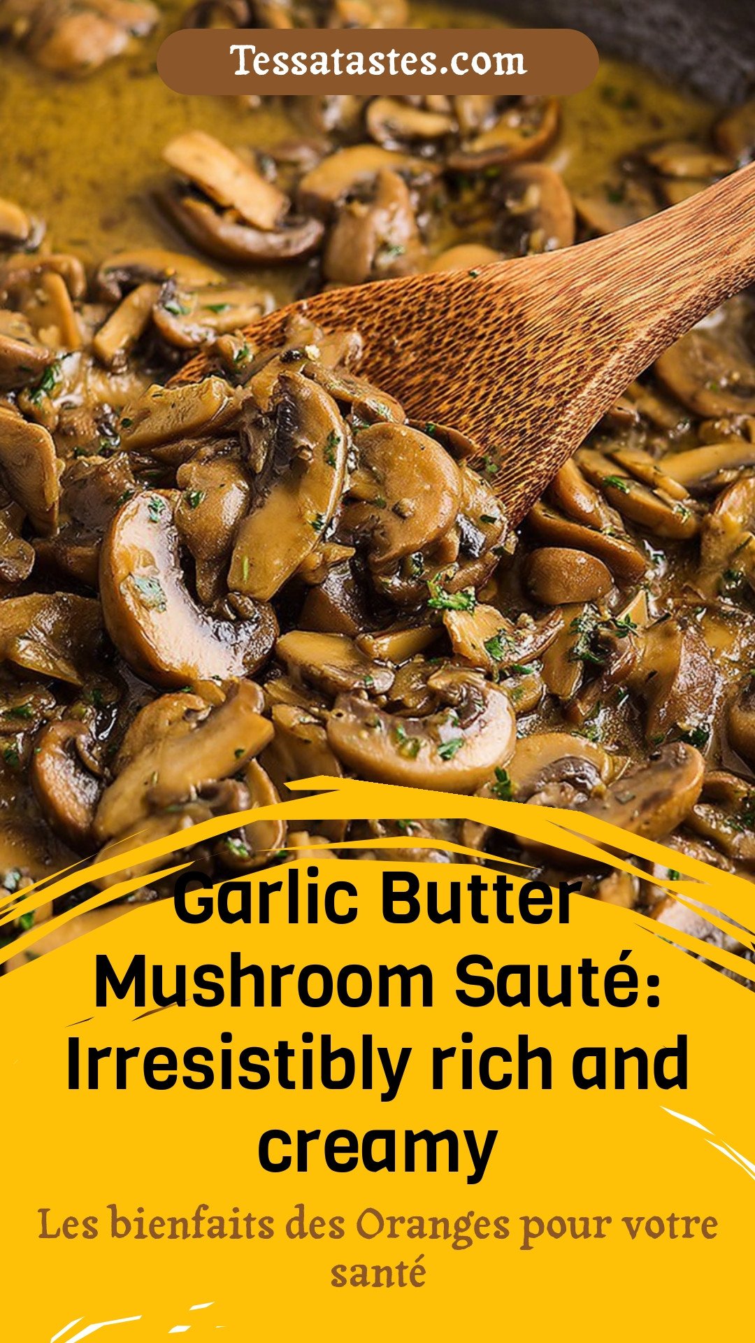 Garlic Butter Mushroom Sauté: Irresistibly rich and creamy