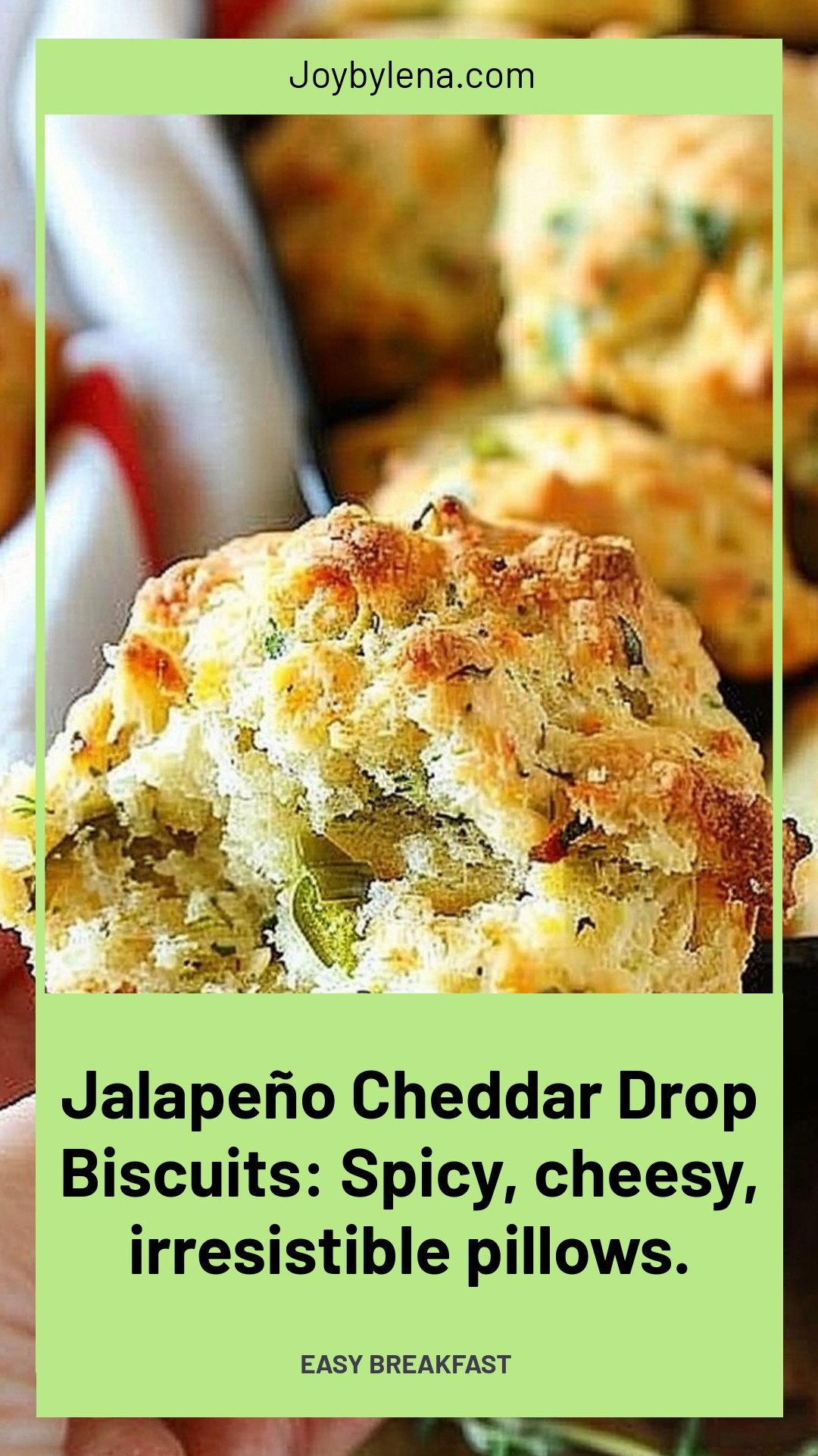 Jalapeño Cheddar Drop Biscuits: Spicy, cheesy, irresistible pillows.