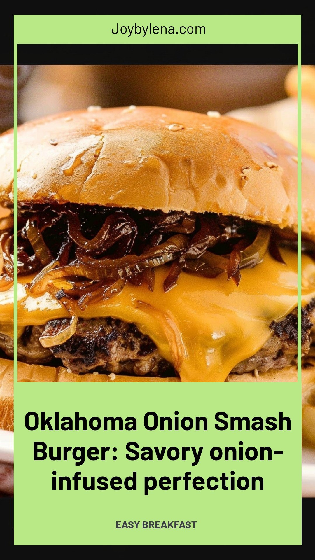 Oklahoma Onion Smash Burger: Savory onion-infused perfection