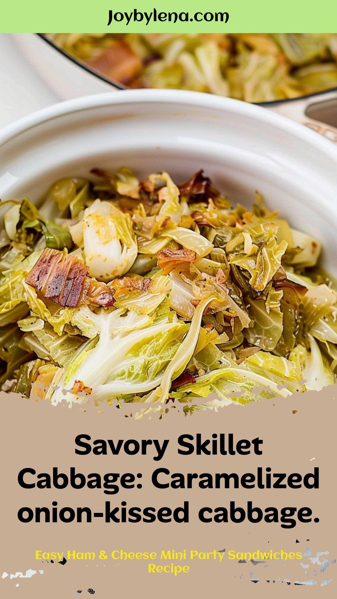 Savory Skillet Cabbage: Caramelized onion-kissed cabbage.