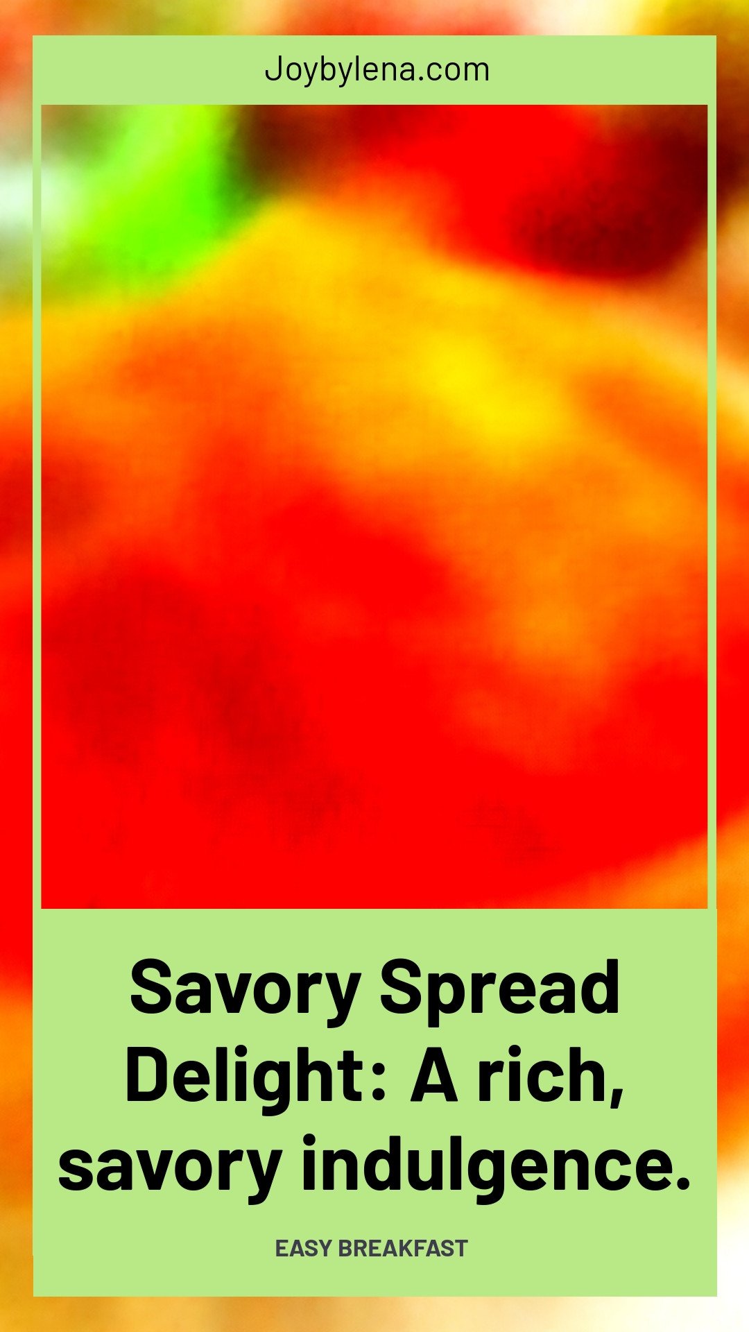 Savory Spread Delight: A rich, savory indulgence.