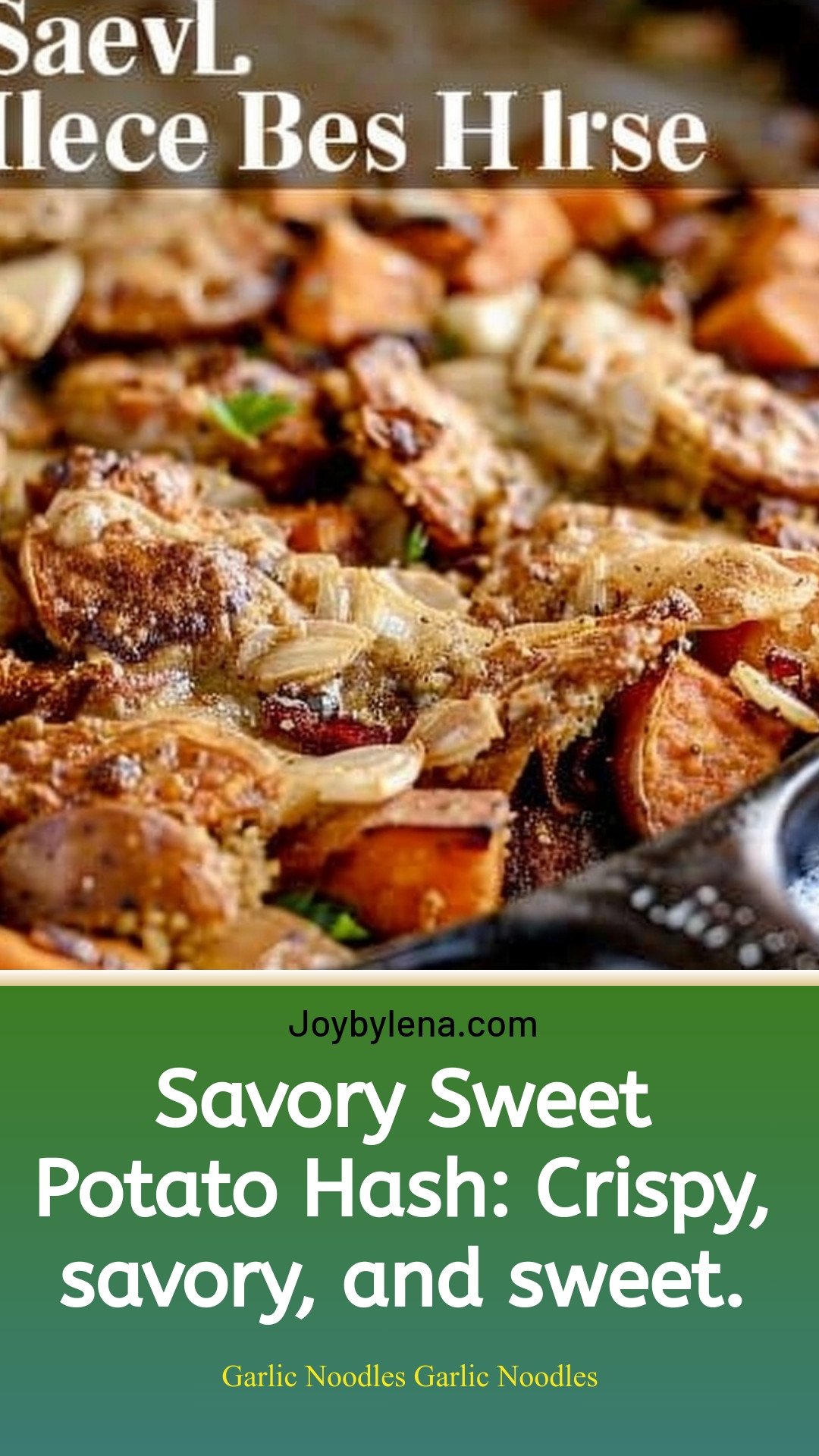 Savory Sweet Potato Hash: Crispy, savory, and sweet.