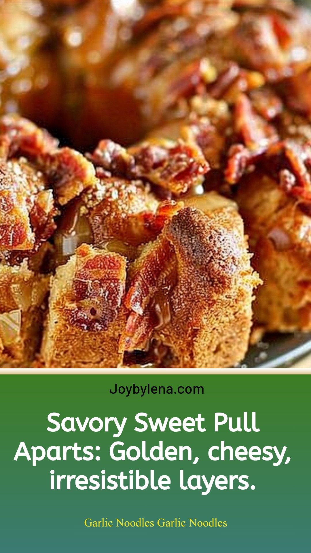 Savory Sweet Pull Aparts: Golden, cheesy, irresistible layers.