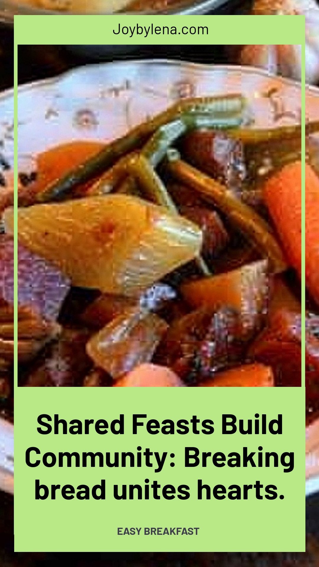 Shared Feasts Build Community: Breaking bread unites hearts.