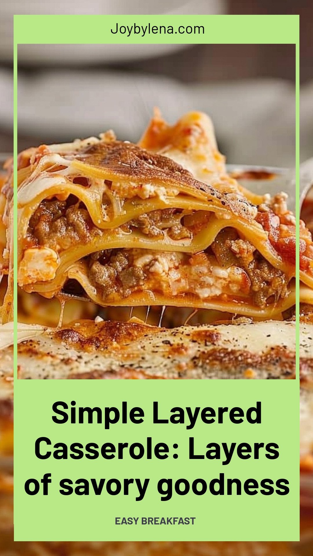 Simple Layered Casserole: Layers of savory goodness