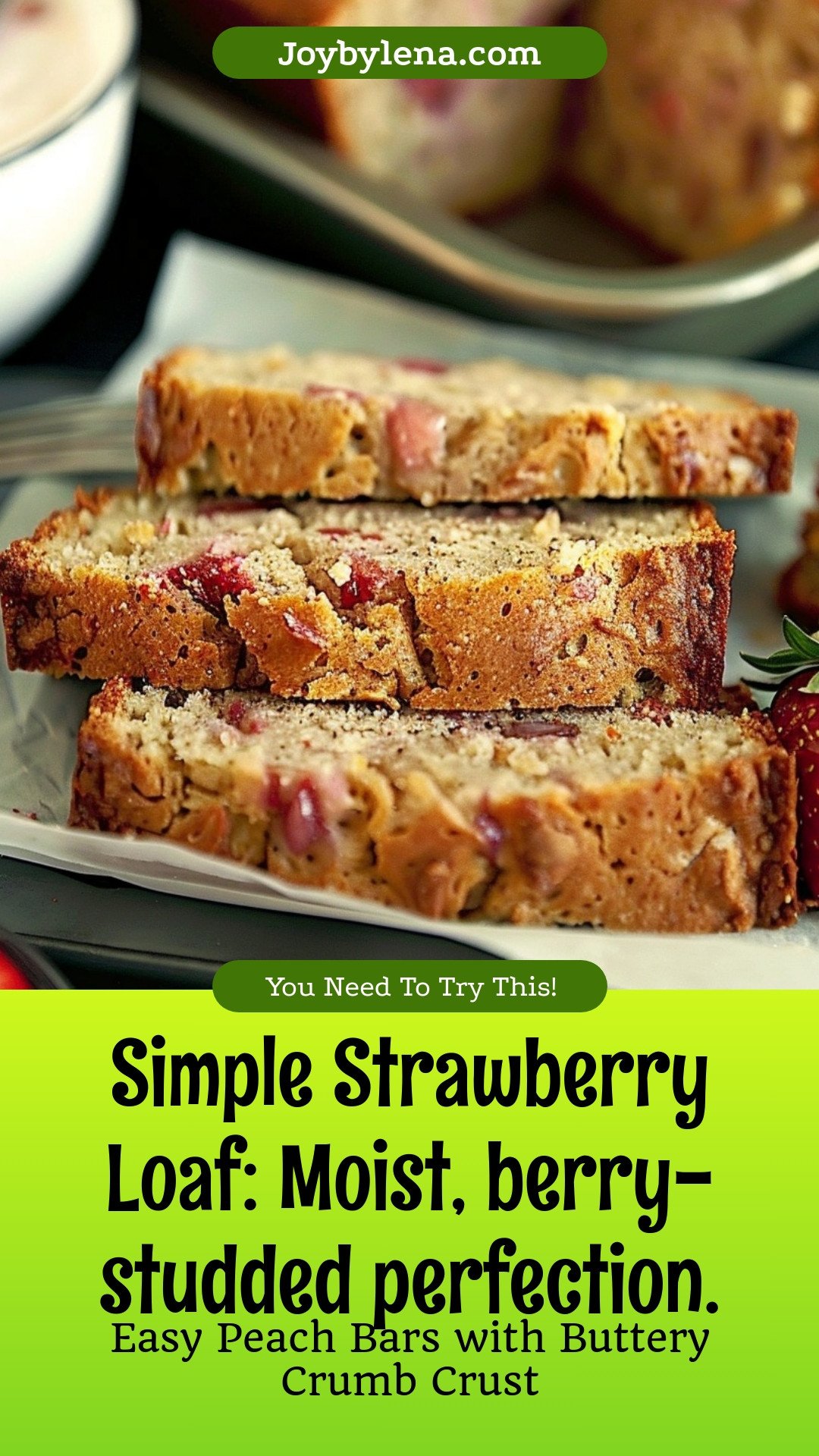 Simple Strawberry Loaf: Moist, berry-studded perfection.