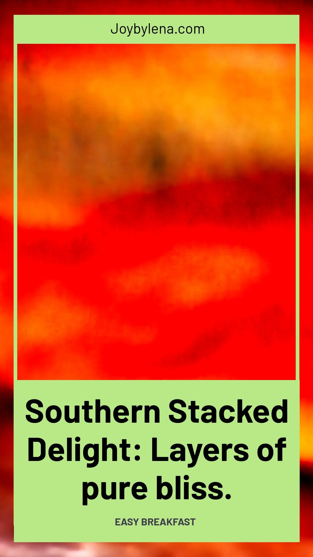 Southern Stacked Delight: Layers of pure bliss.