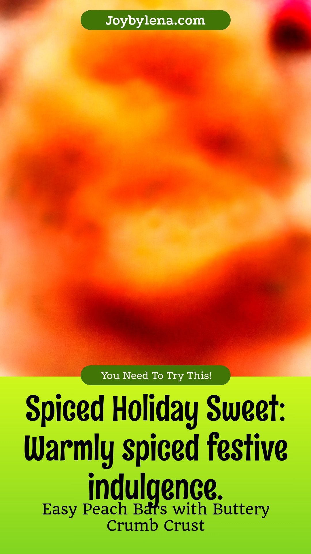 Spiced Holiday Sweet: Warmly spiced festive indulgence.