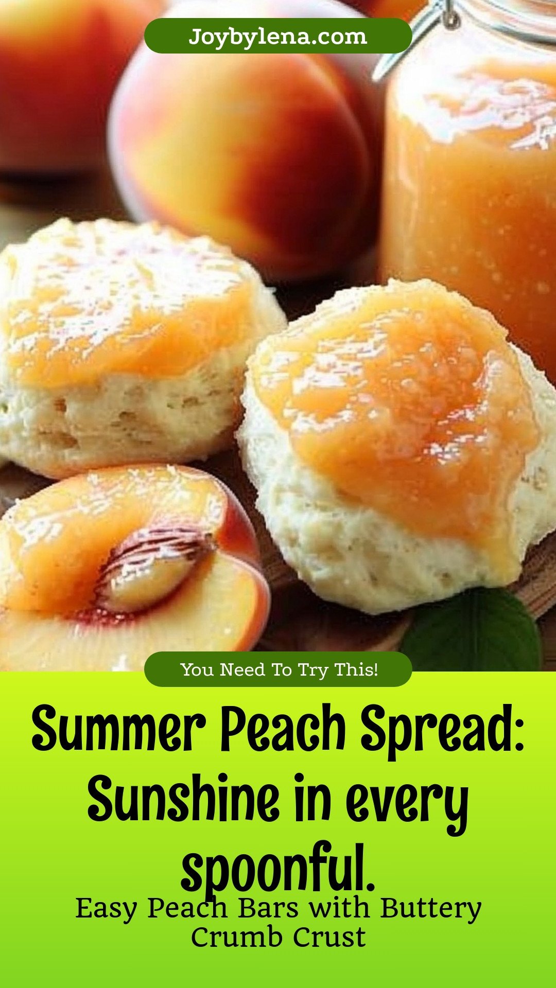 Summer Peach Spread: Sunshine in every spoonful.