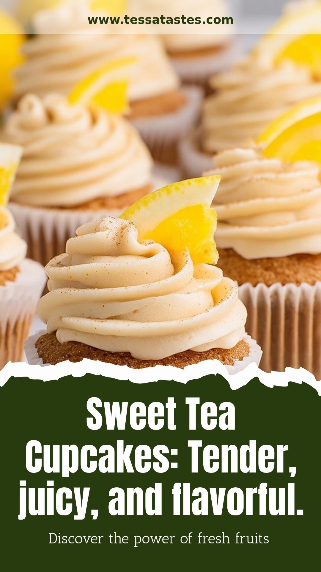 Sweet Tea Cupcakes: Tender, juicy, and flavorful.