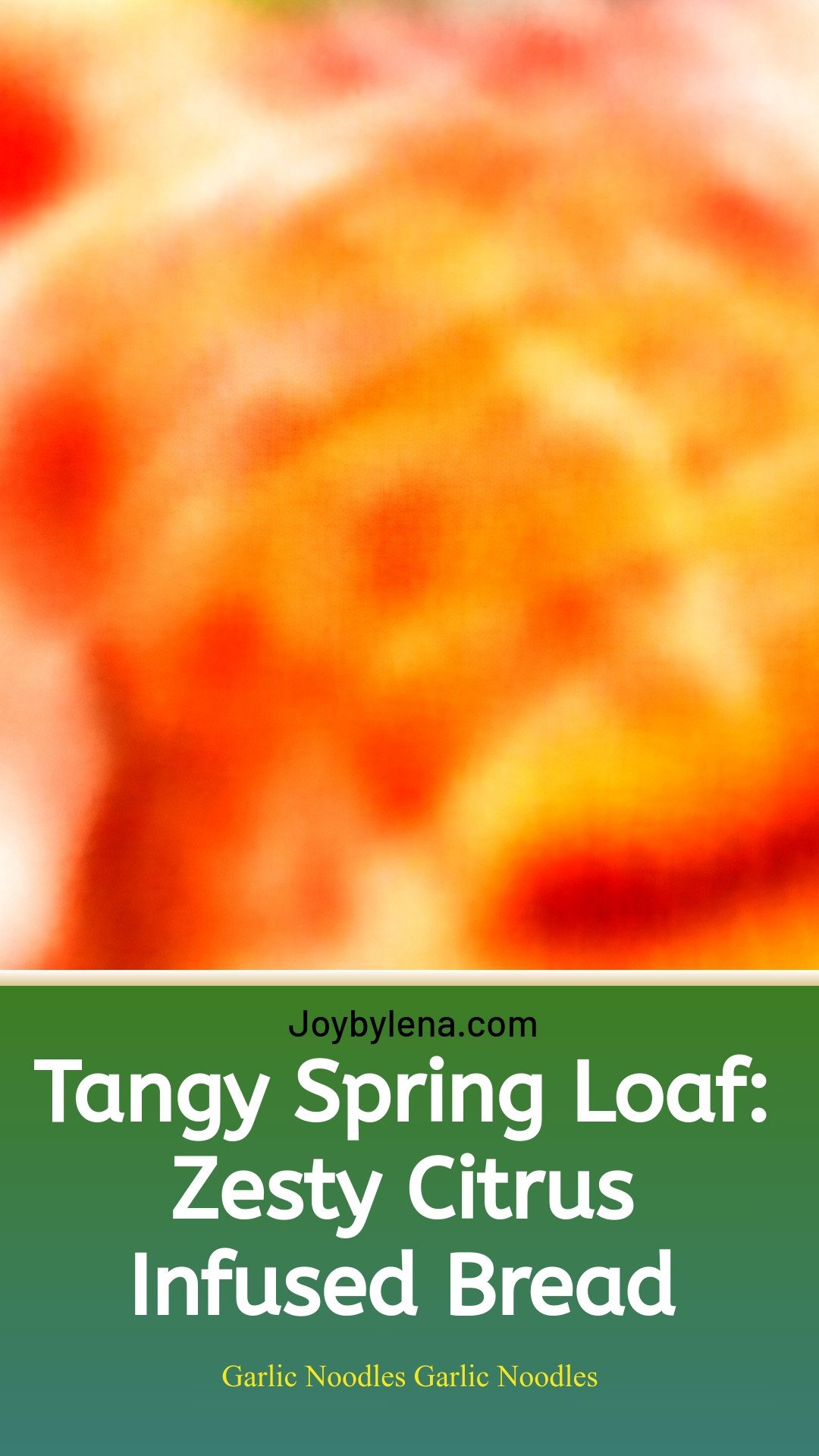 Tangy Spring Loaf: Zesty Citrus Infused Bread
