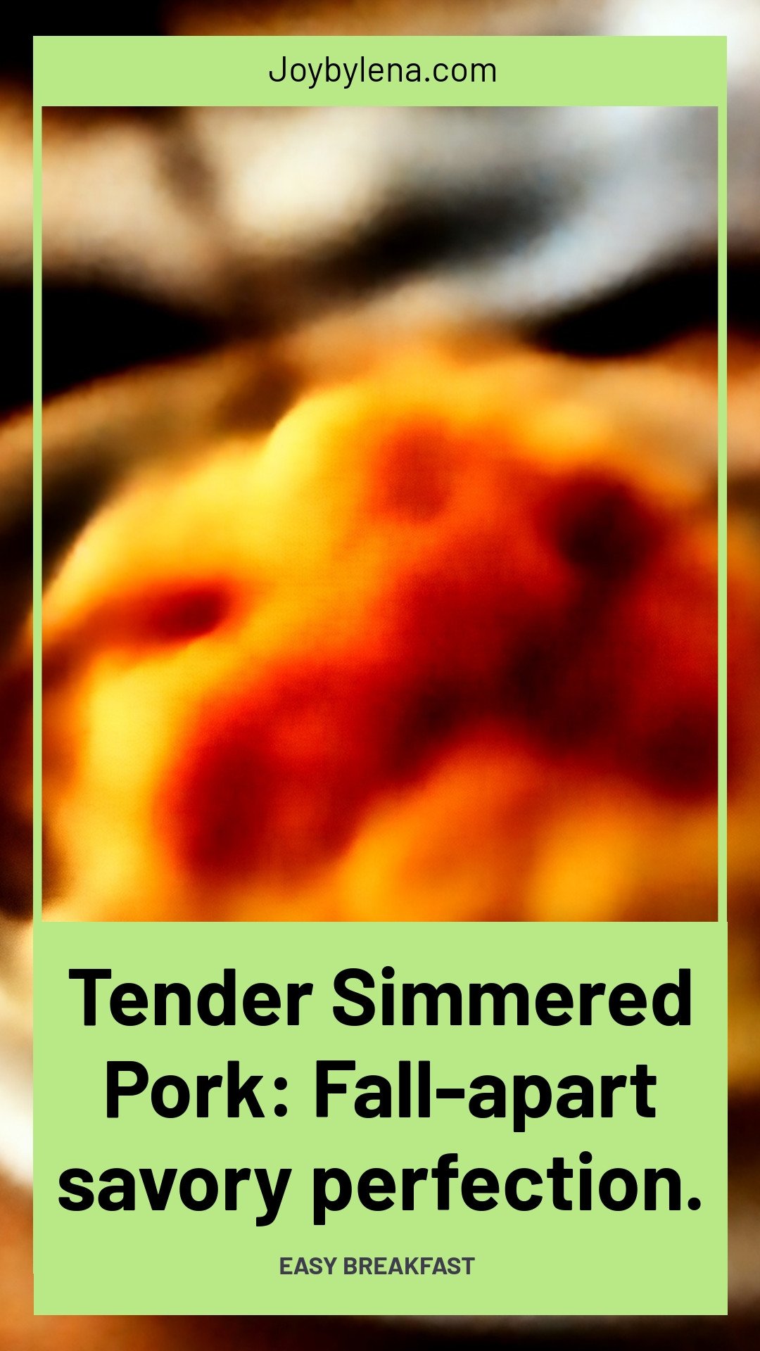 Tender Simmered Pork: Fall-apart savory perfection.