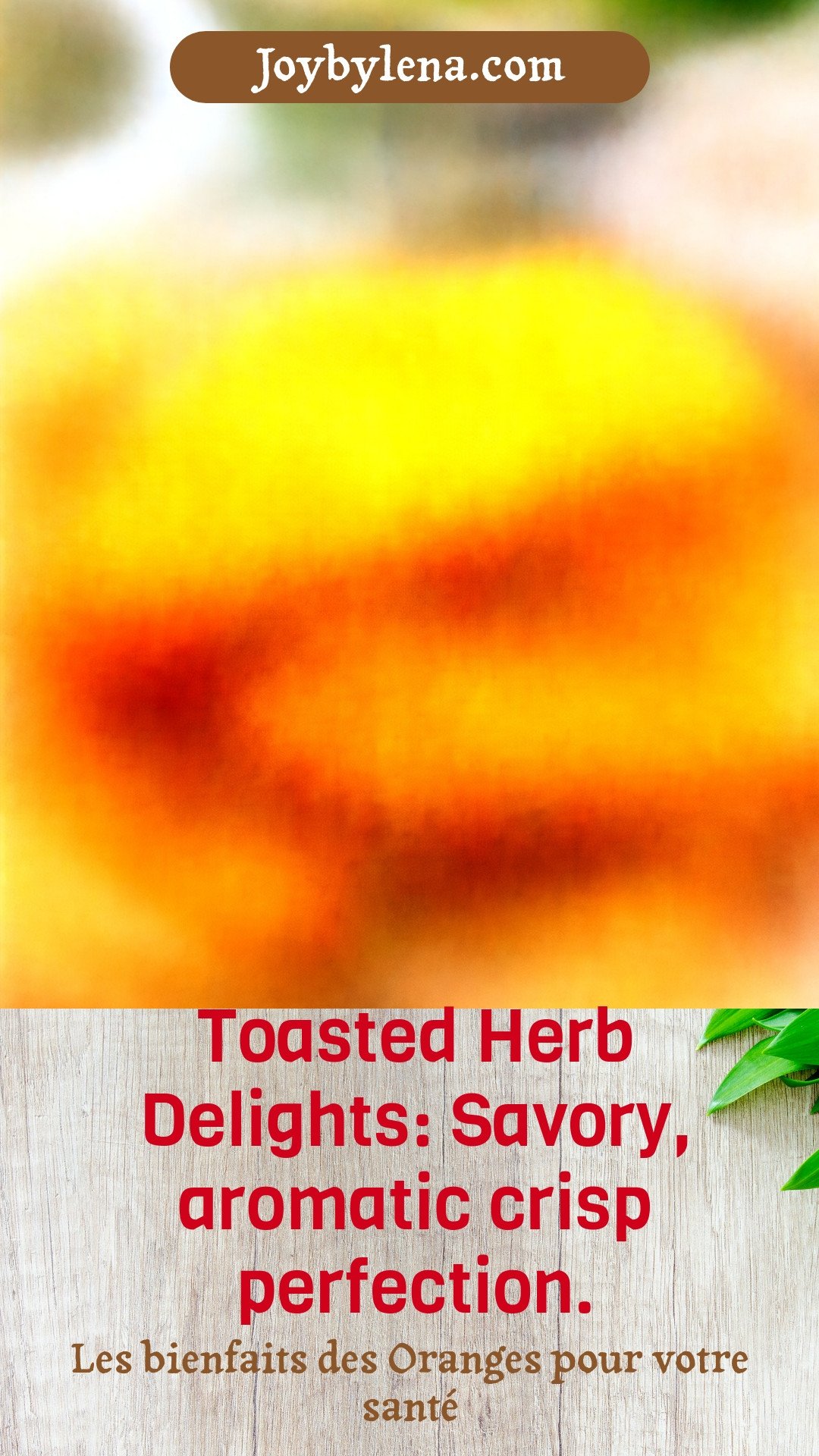 Toasted Herb Delights: Savory, aromatic crisp perfection.