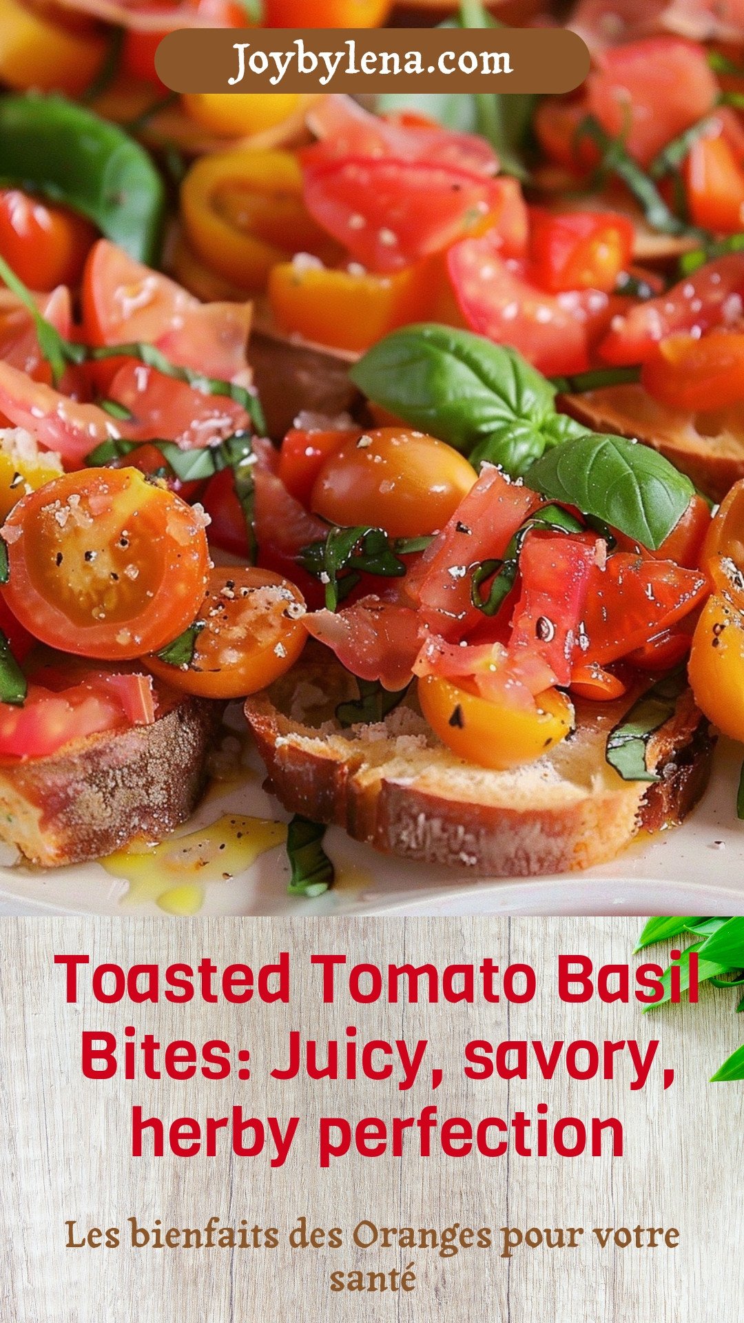 Toasted Tomato Basil Bites: Juicy, savory, herby perfection