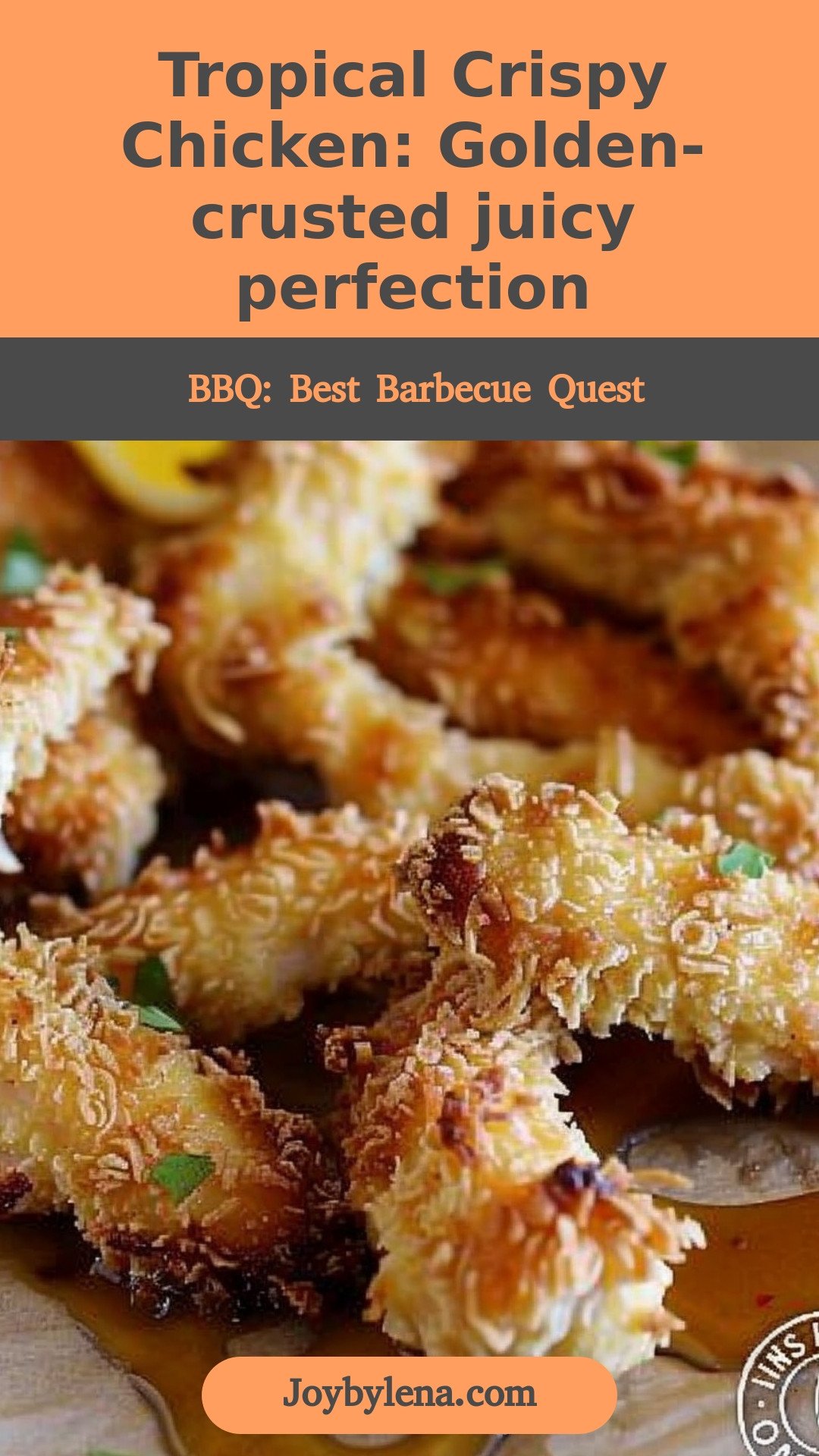 Tropical Crispy Chicken: Golden-crusted juicy perfection