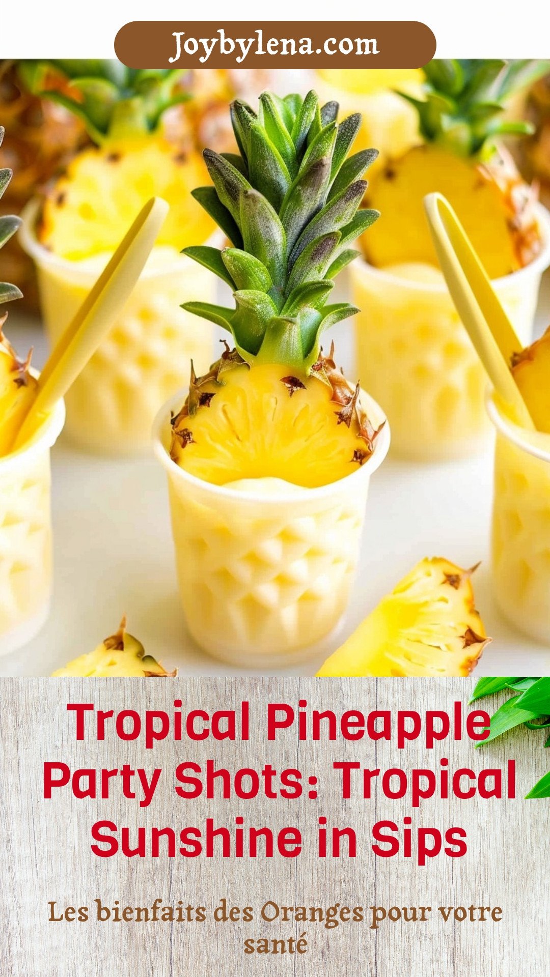 Tropical Pineapple Party Shots: Tropical Sunshine in Sips