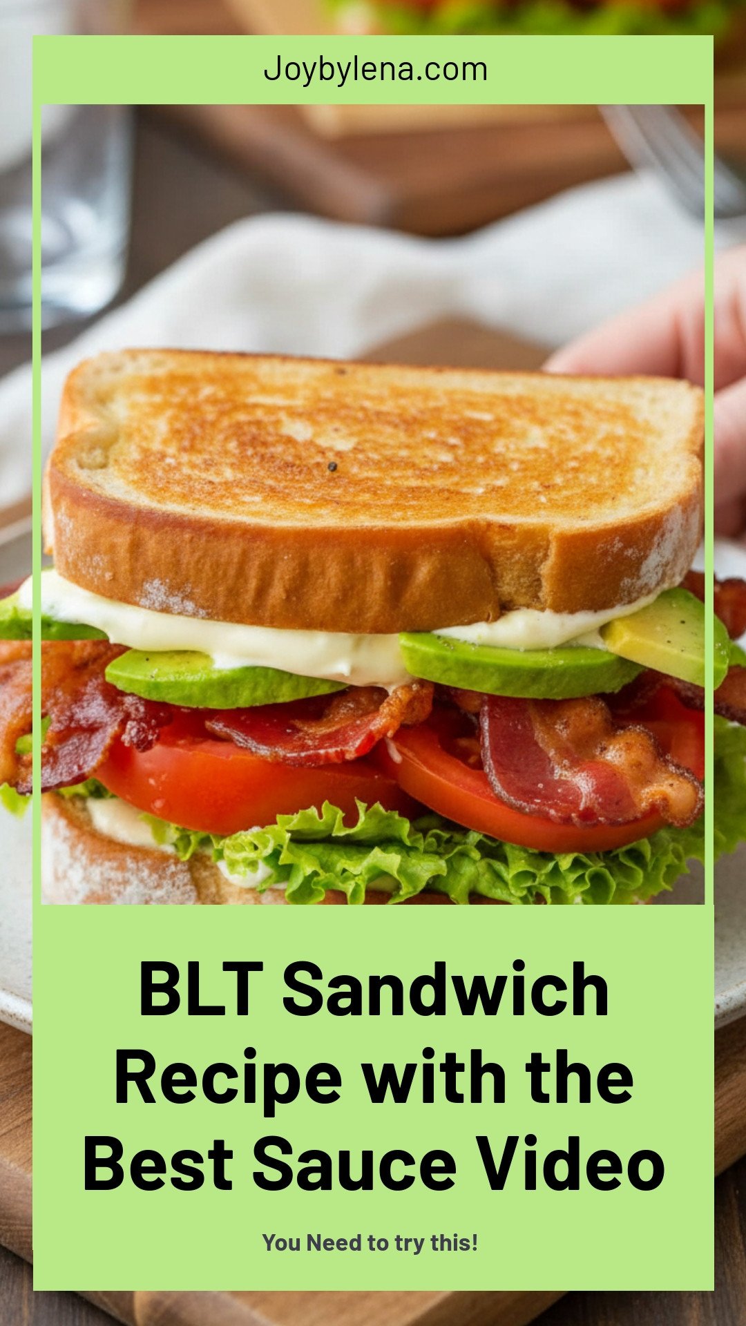 BLT Sandwich with the Best Sauce (VIDEO)