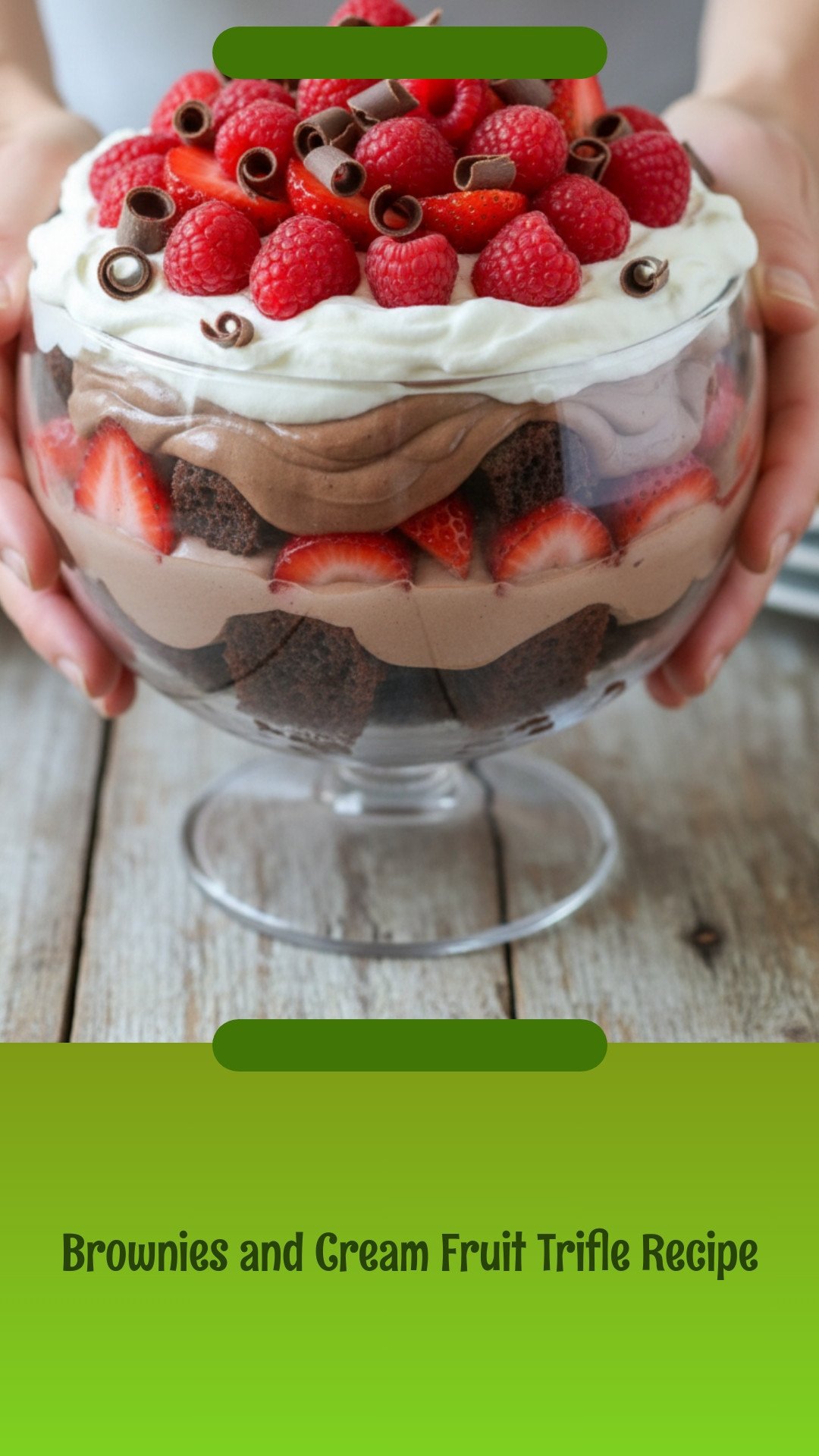 Brownies and Cream Fruit Trifle