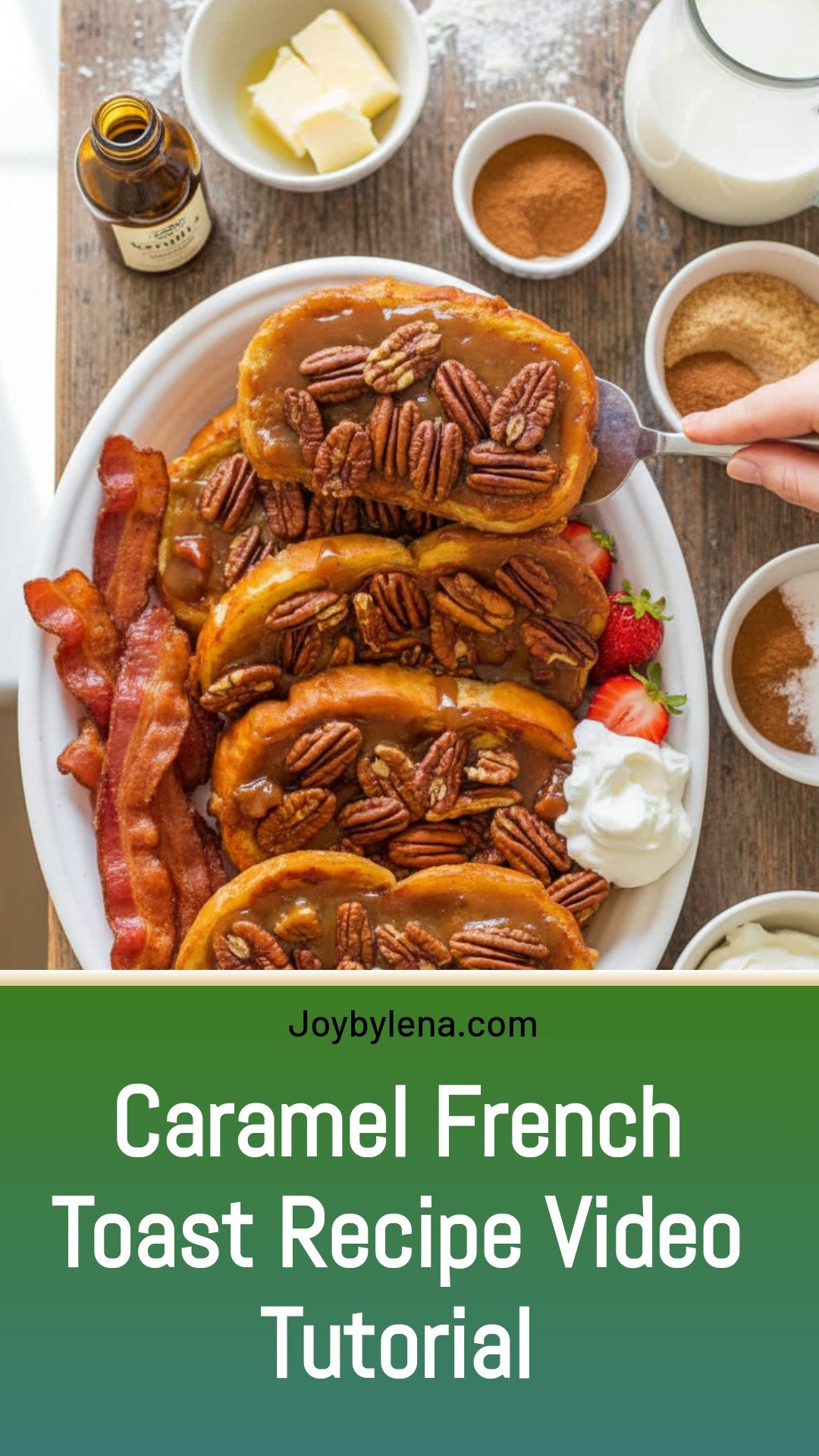 Caramel French Toast (VIDEO)