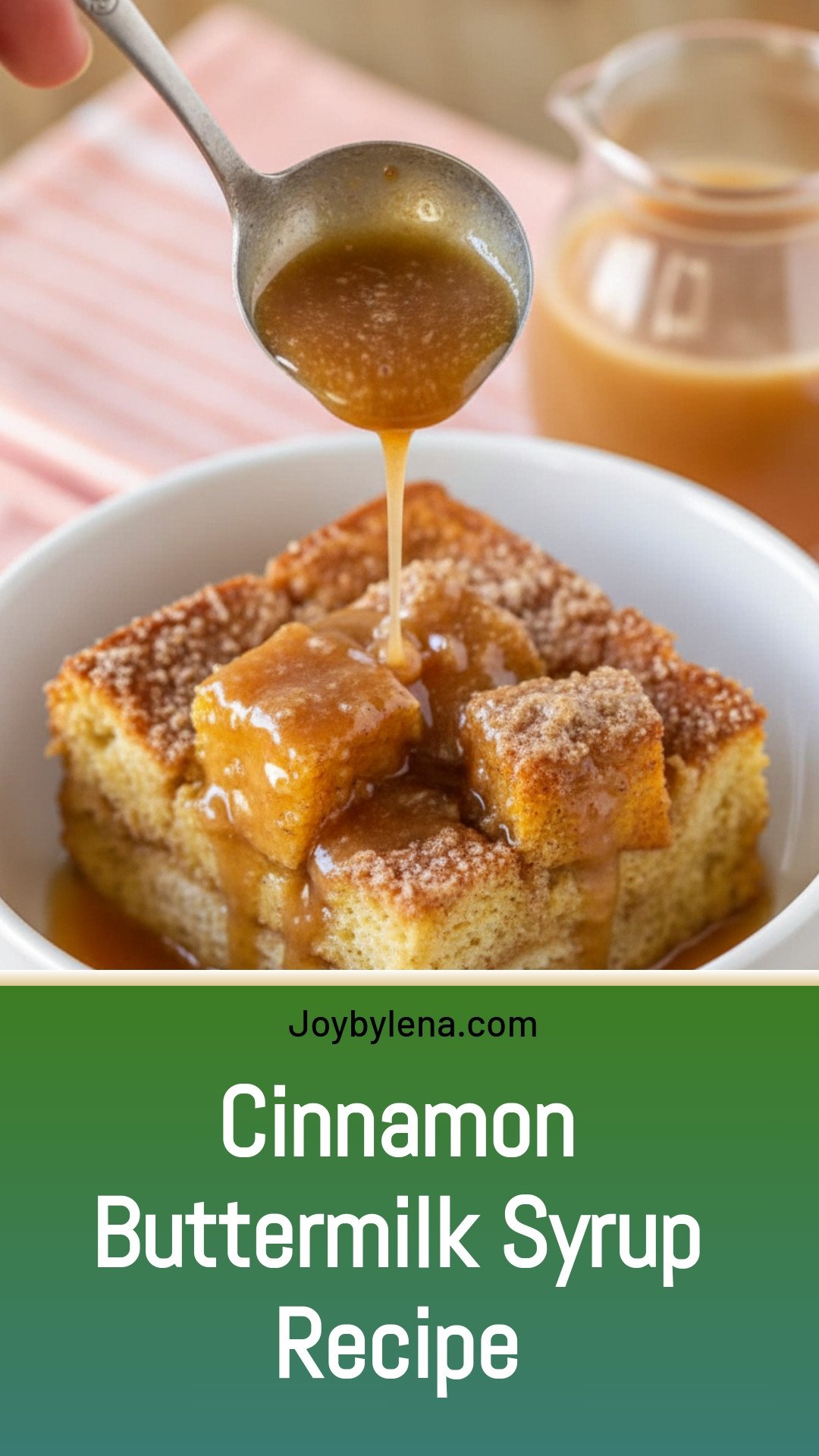 Cinnamon Buttermilk Syrup