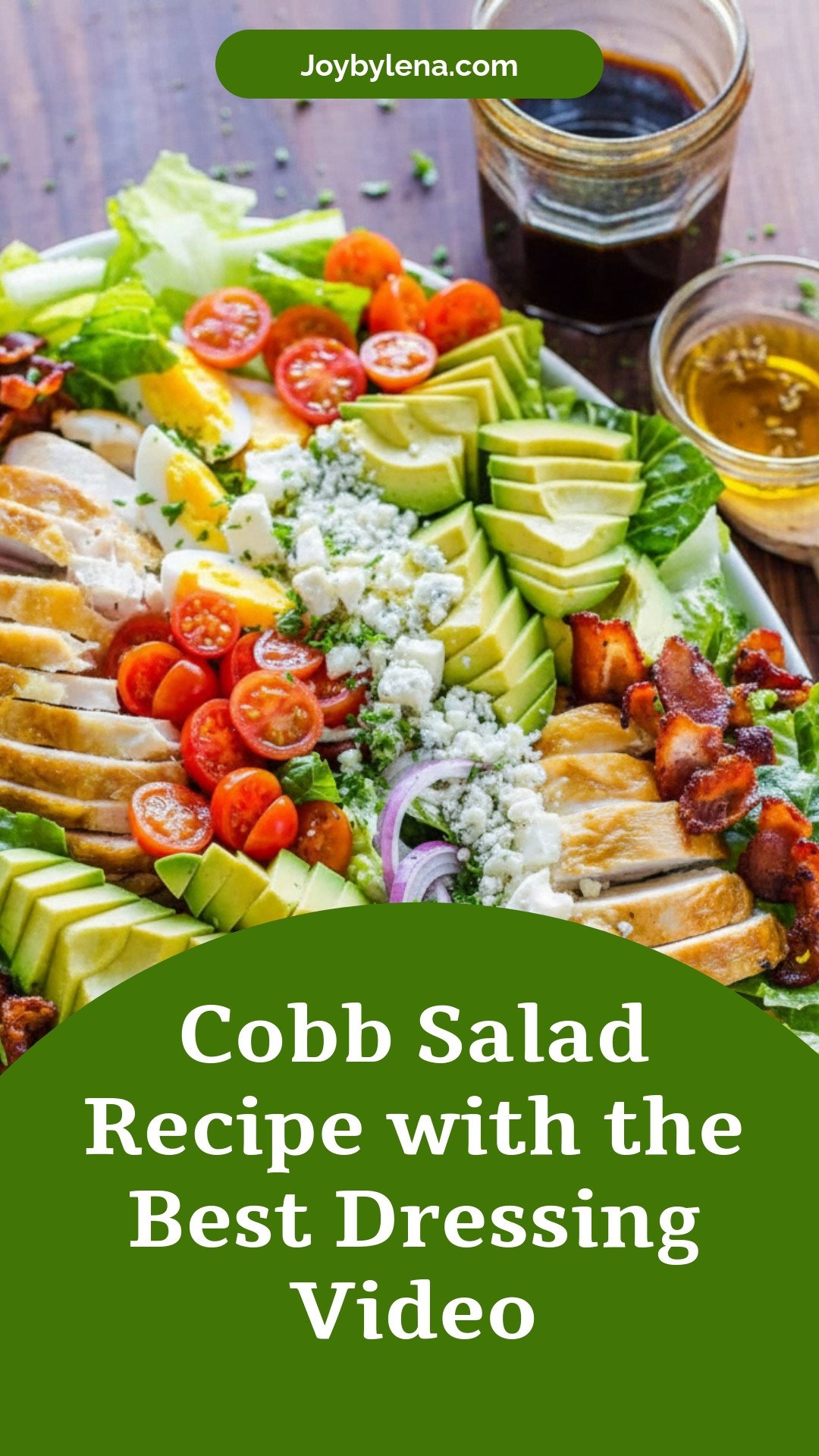 Cobb Salad with the Best Dressing (VIDEO)