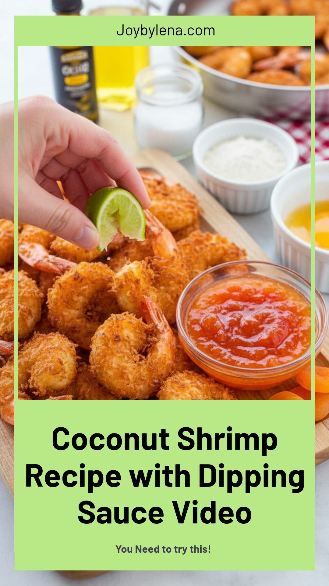 Coconut Shrimp with the Best Sauce (VIDEO)
