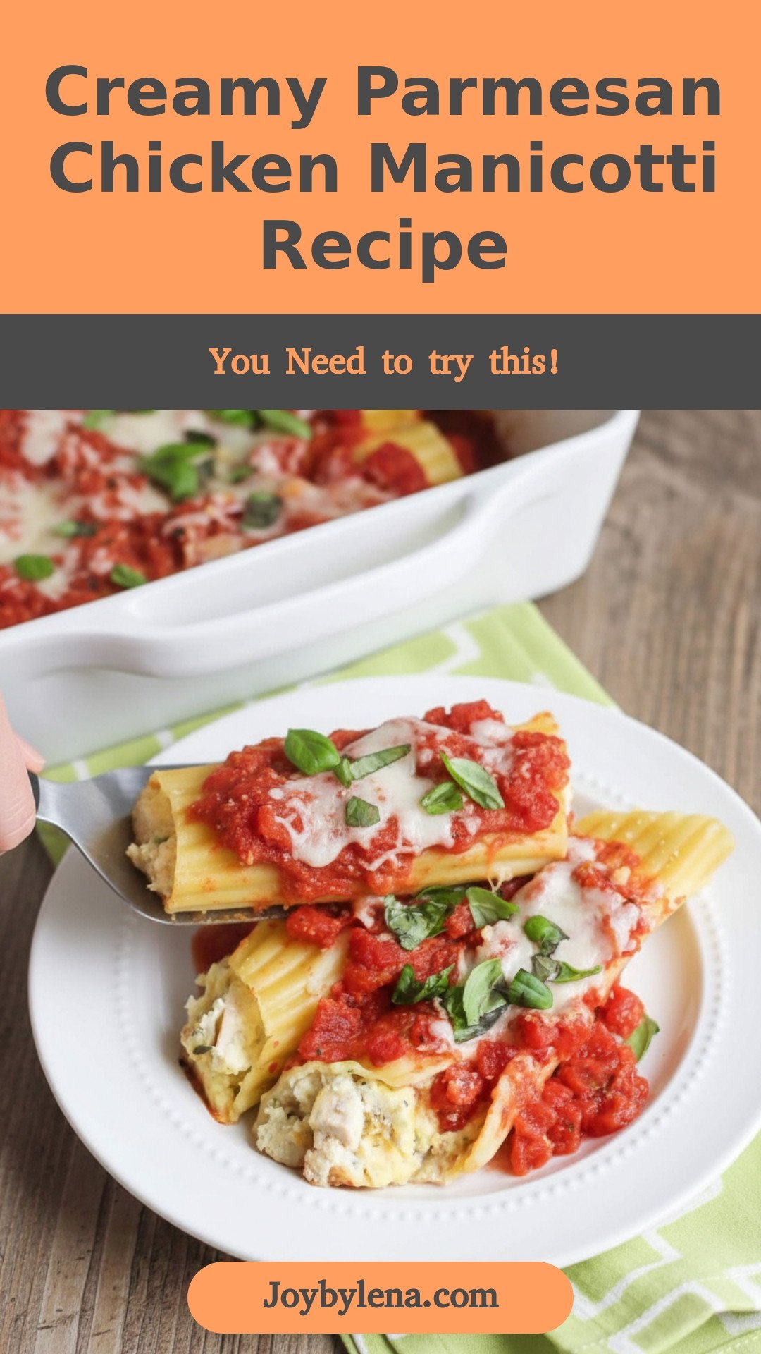 Parmesan Chicken Manicotti