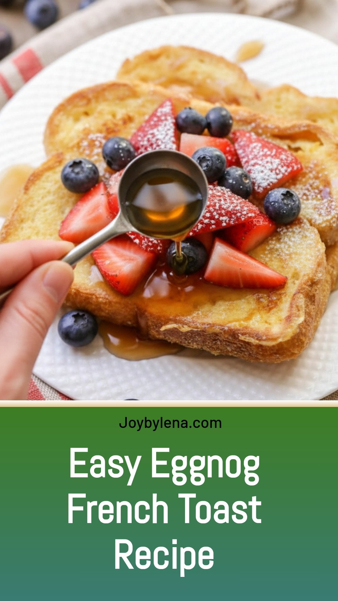 Eggnog French Toast