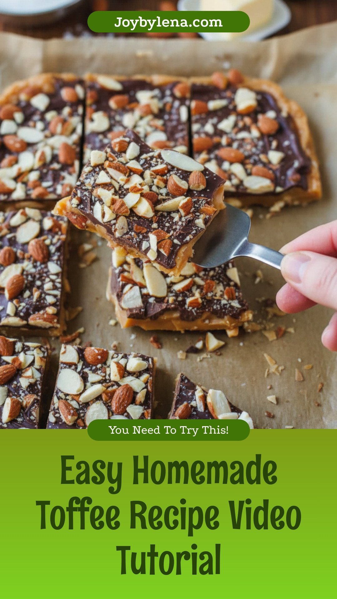 Toffee Recipe (VIDEO)