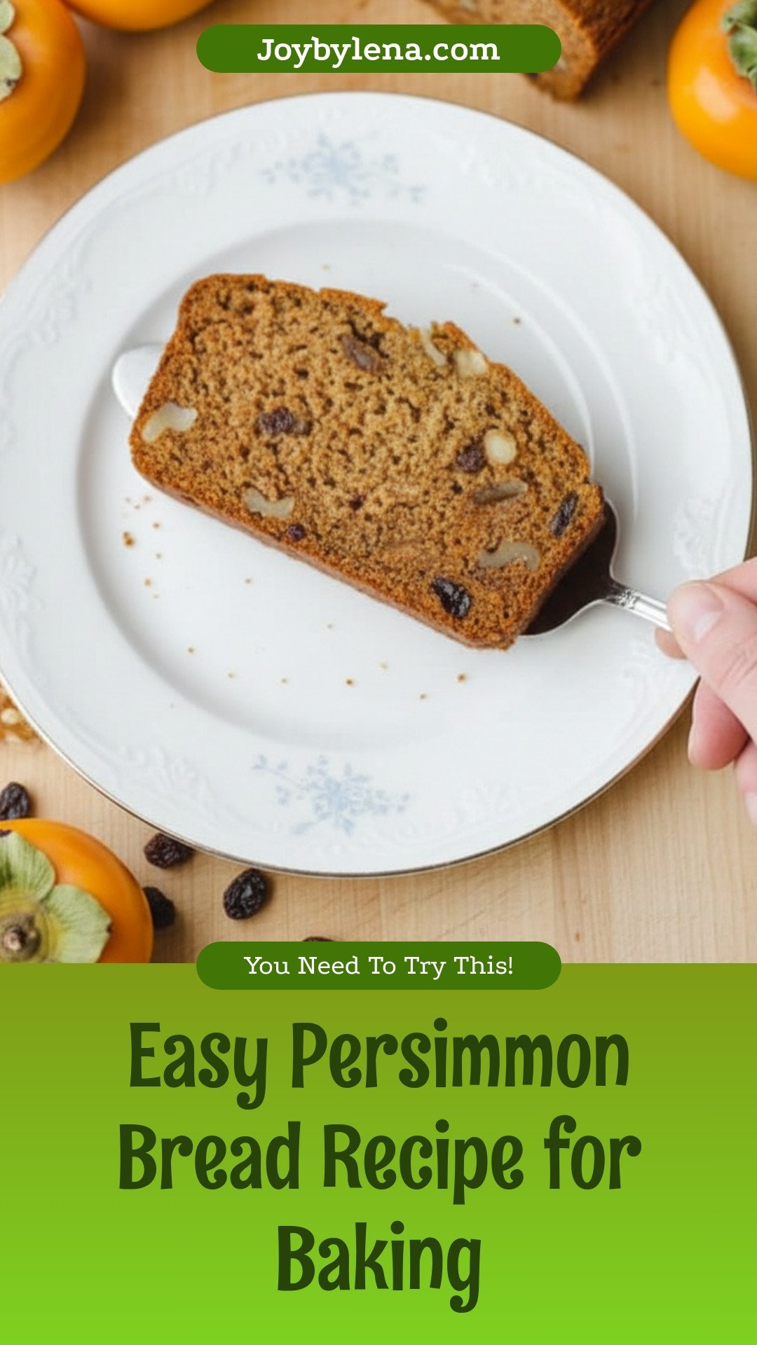 Persimmon Bread Recipe