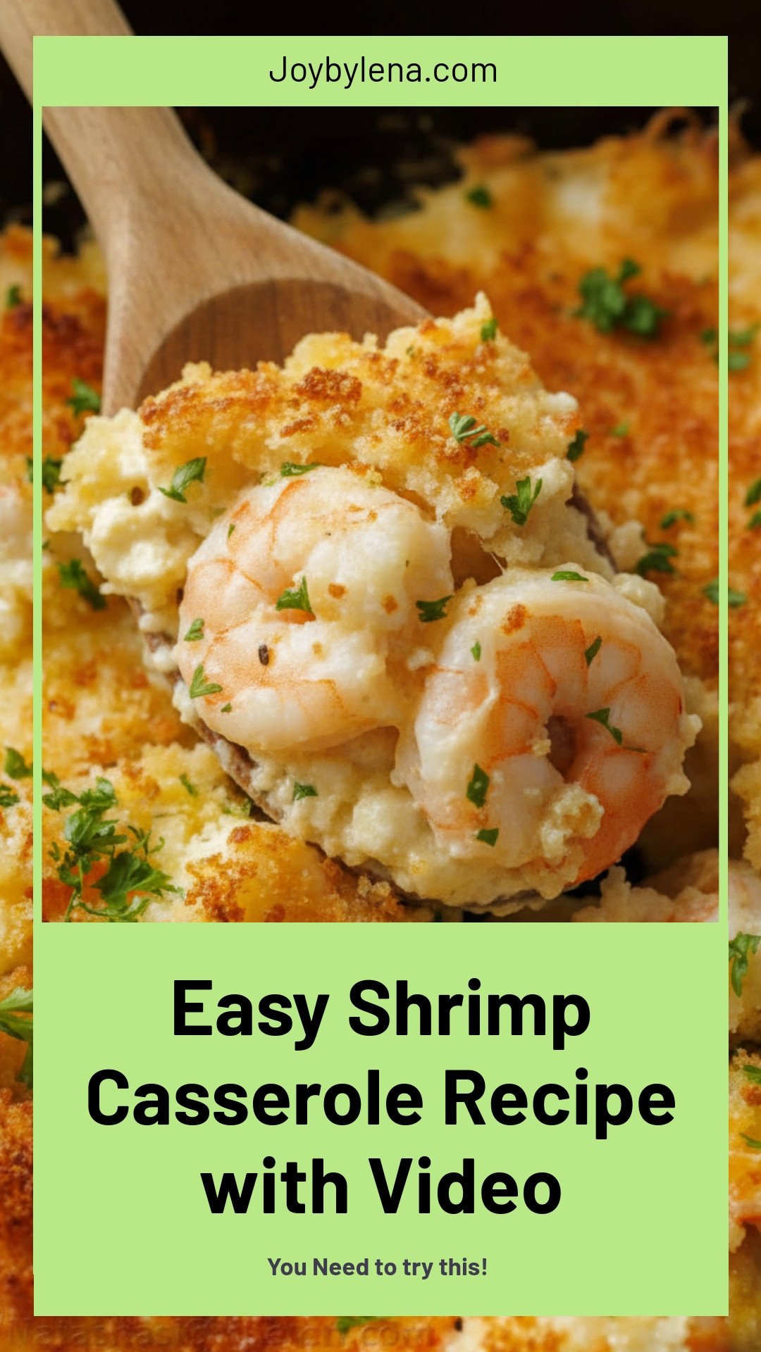 Shrimp Casserole Recipe (VIDEO)
