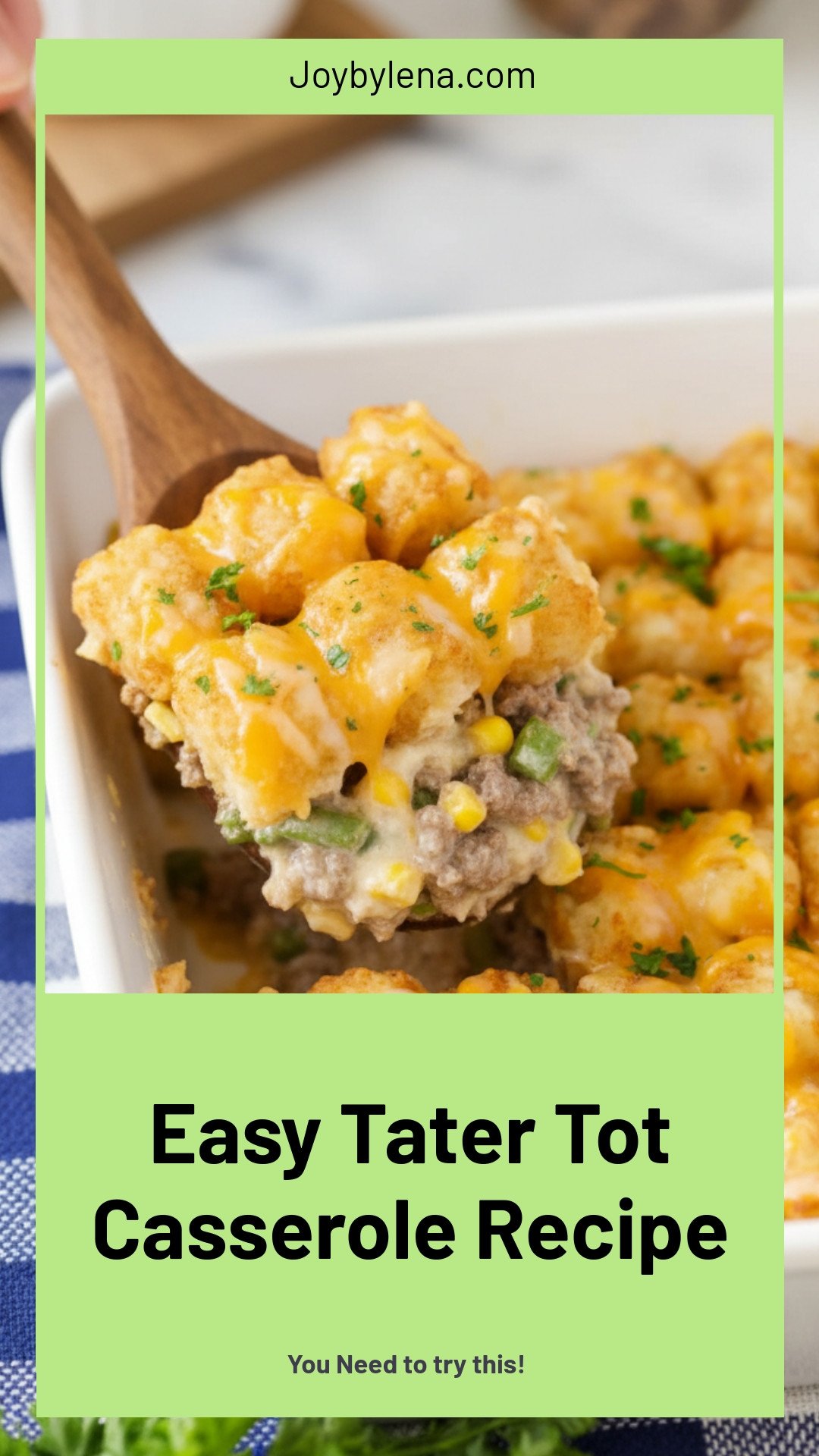 Easy Tater Tot Casserole
