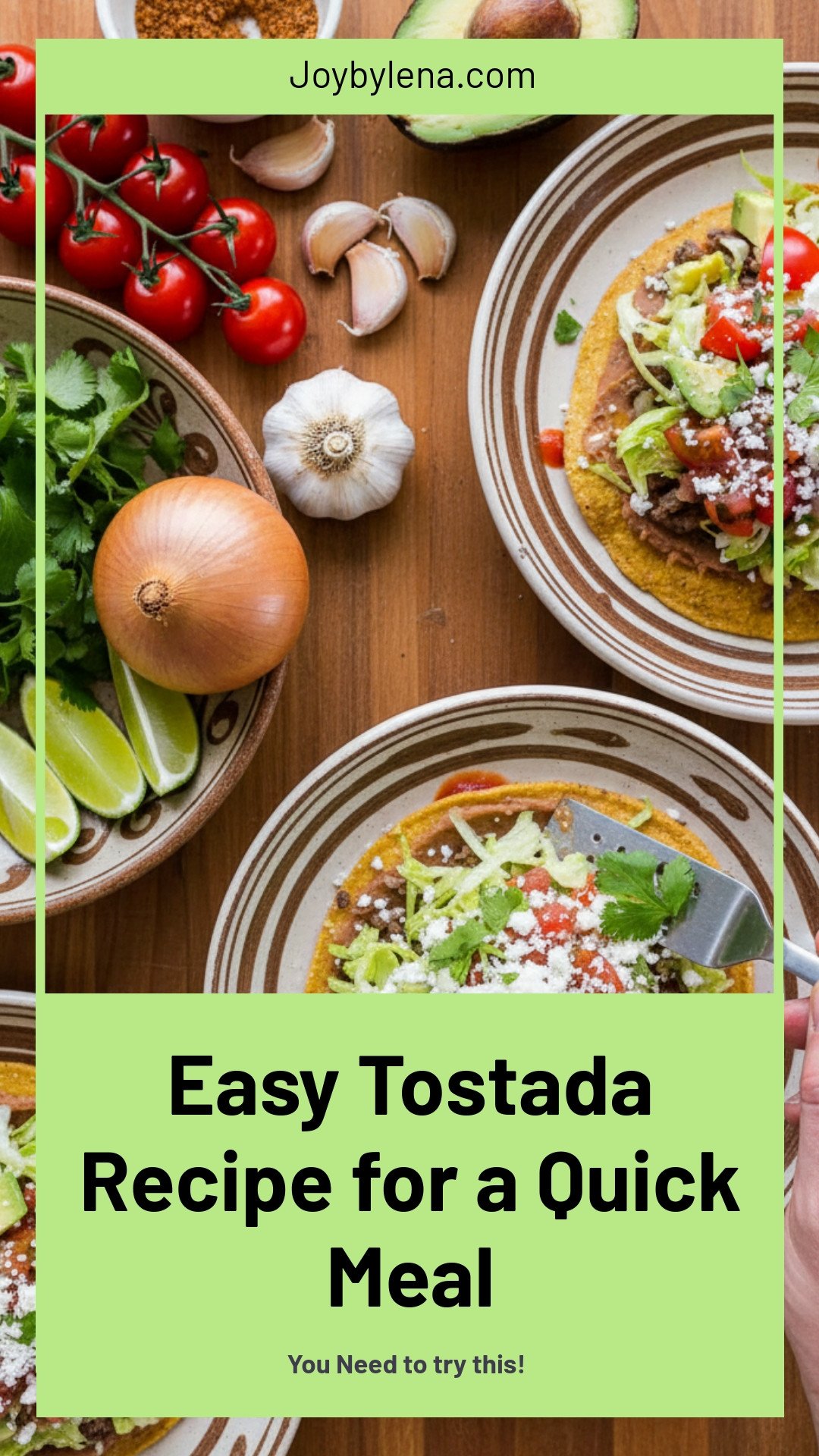 Easy Tostada Recipe