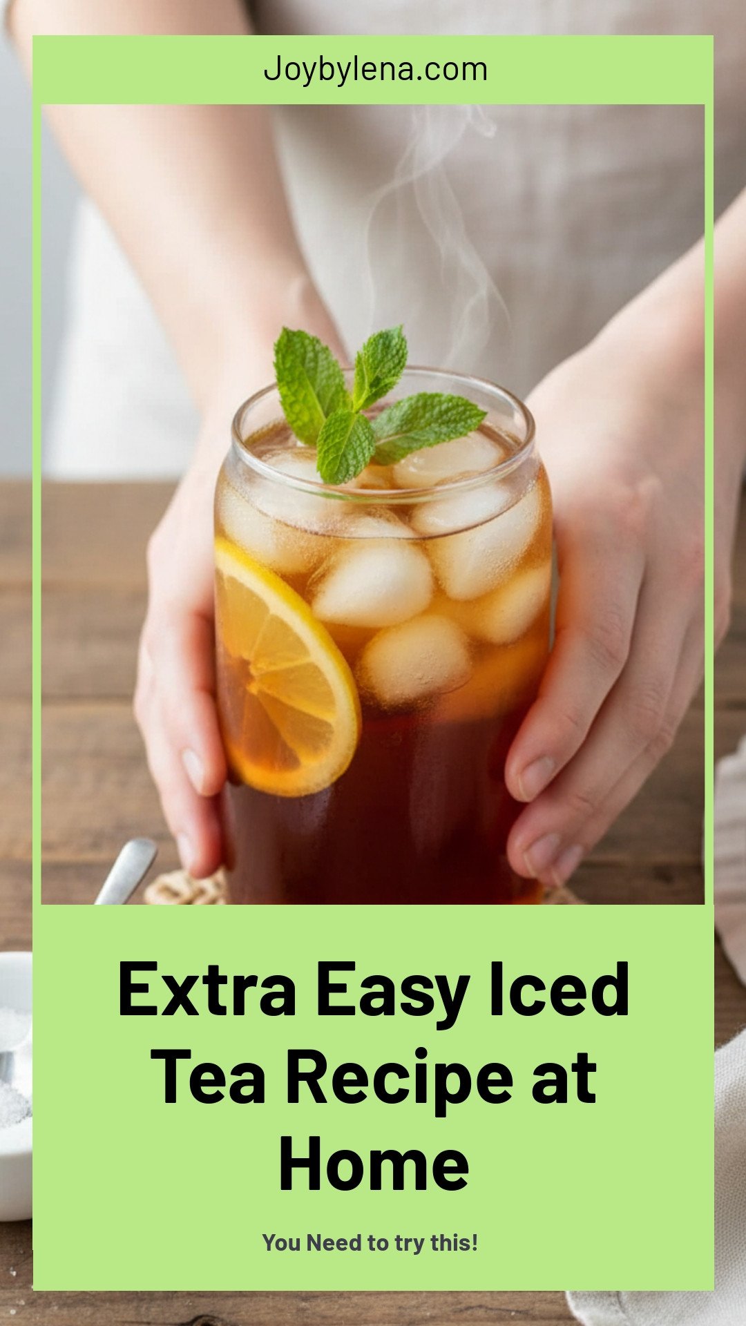 Iced Tea Recipe (Extra Easy)