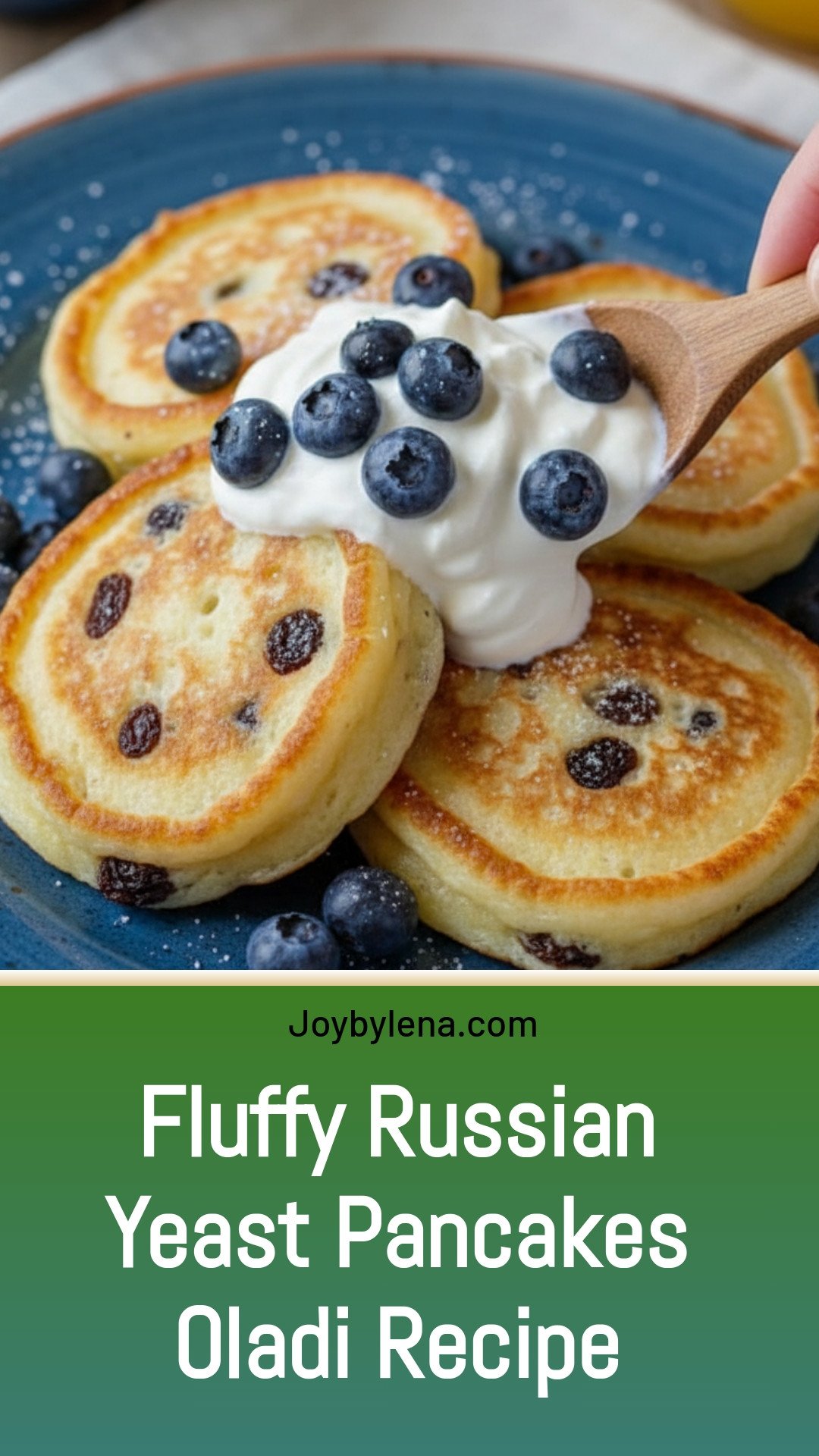 Moms Yeast Pancakes (Oladi)