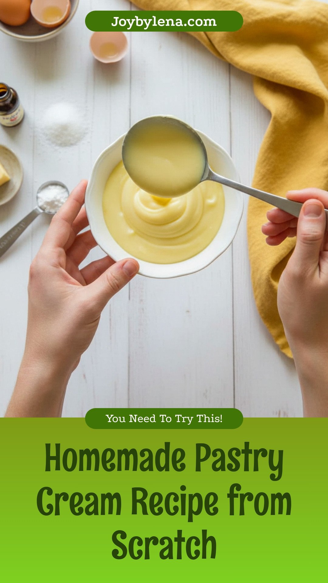 How to Make Pastry Cream from Scratch