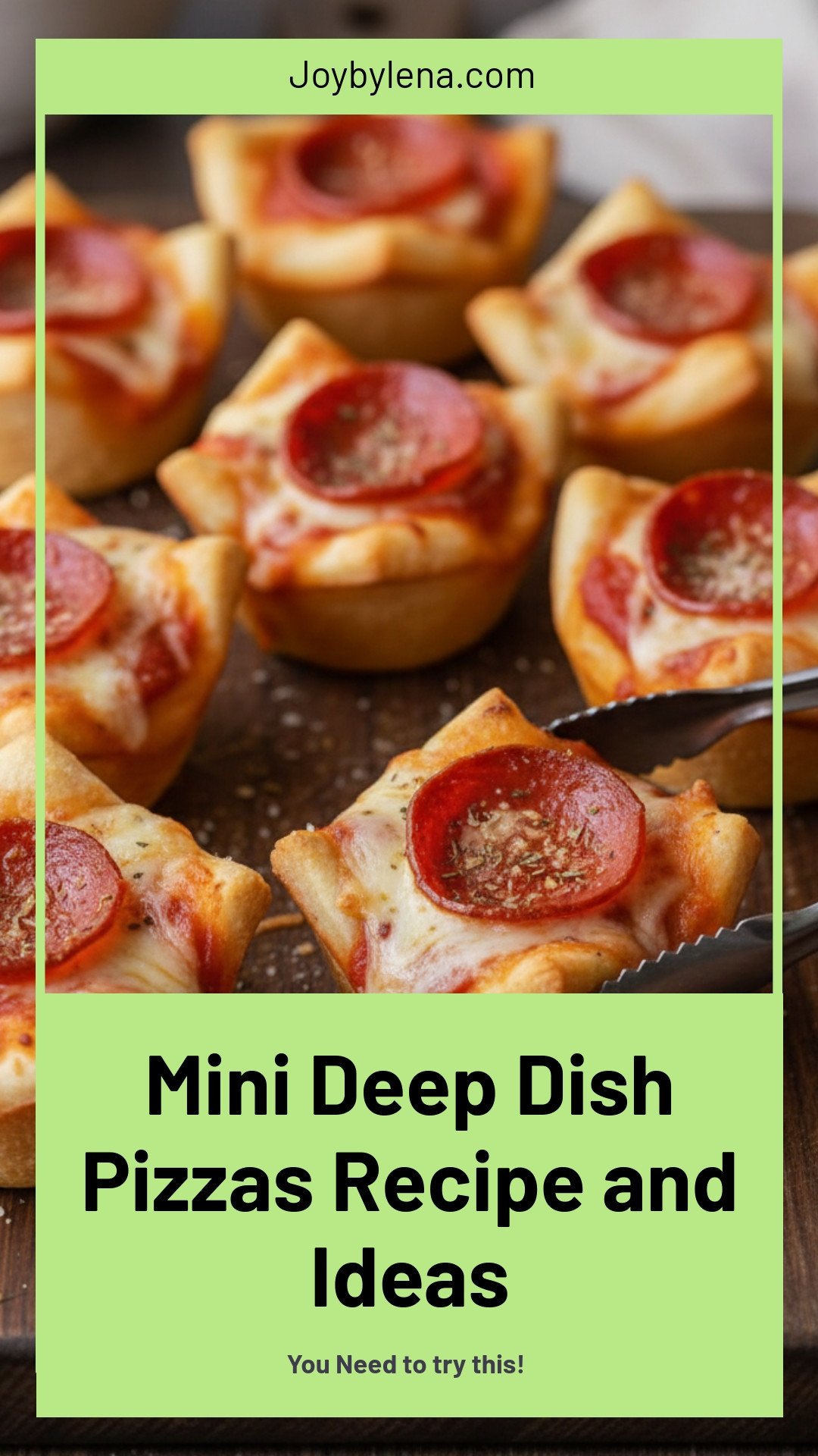 Mini Deep Dish Pizzas
