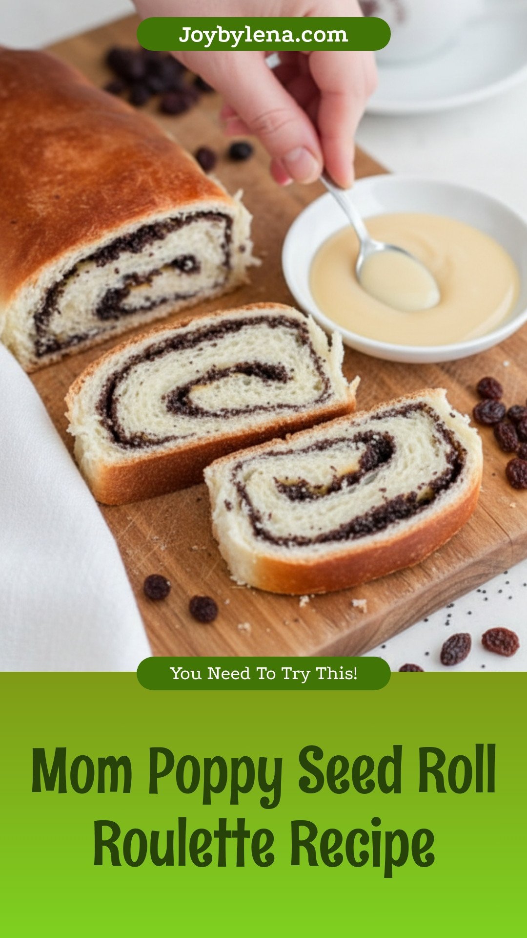 Mom's Poppy Seed Roll (Roulette) Recipe