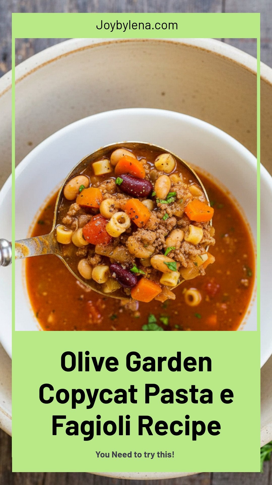 Pasta e Fagioli (Olive Garden Copycat)