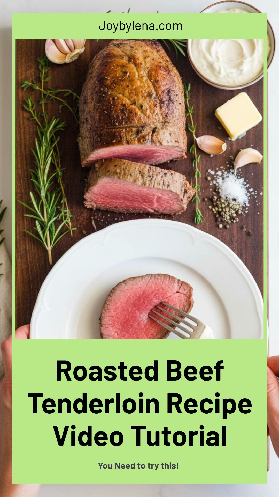 Roasted Beef Tenderloin (VIDEO)