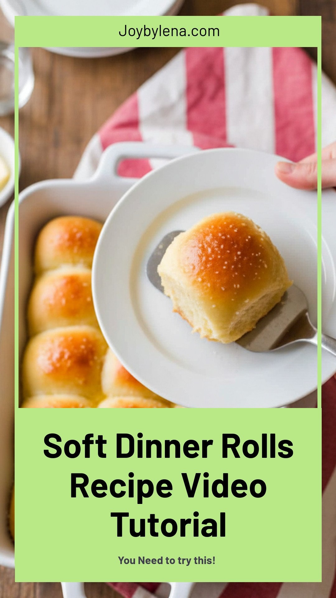 Soft Dinner Rolls (VIDEO)