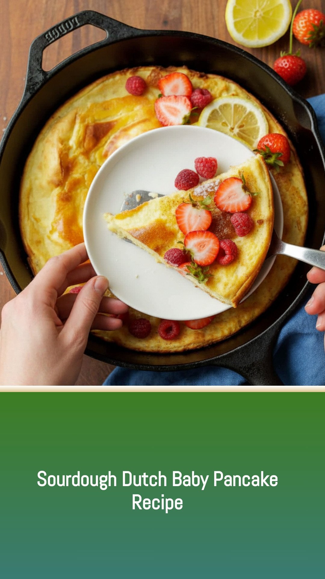 Sourdough Dutch Baby Pancake