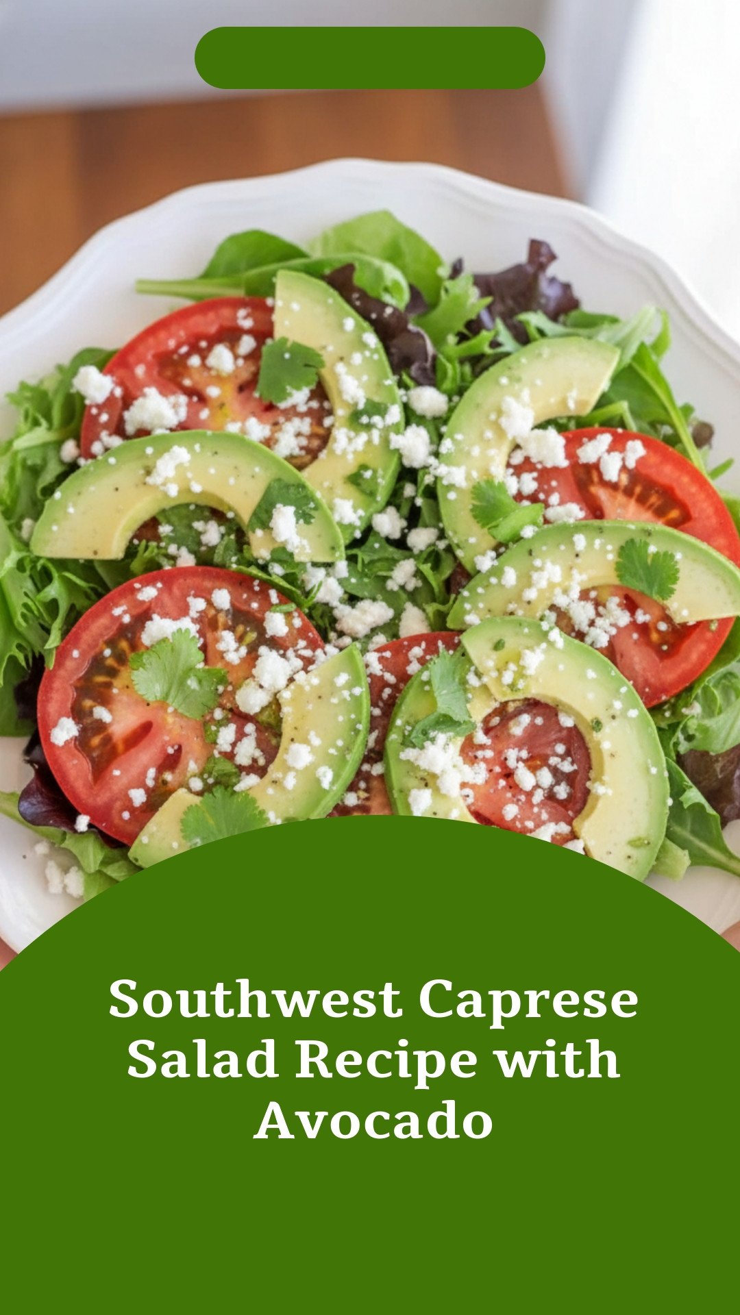Southwest Caprese Salad