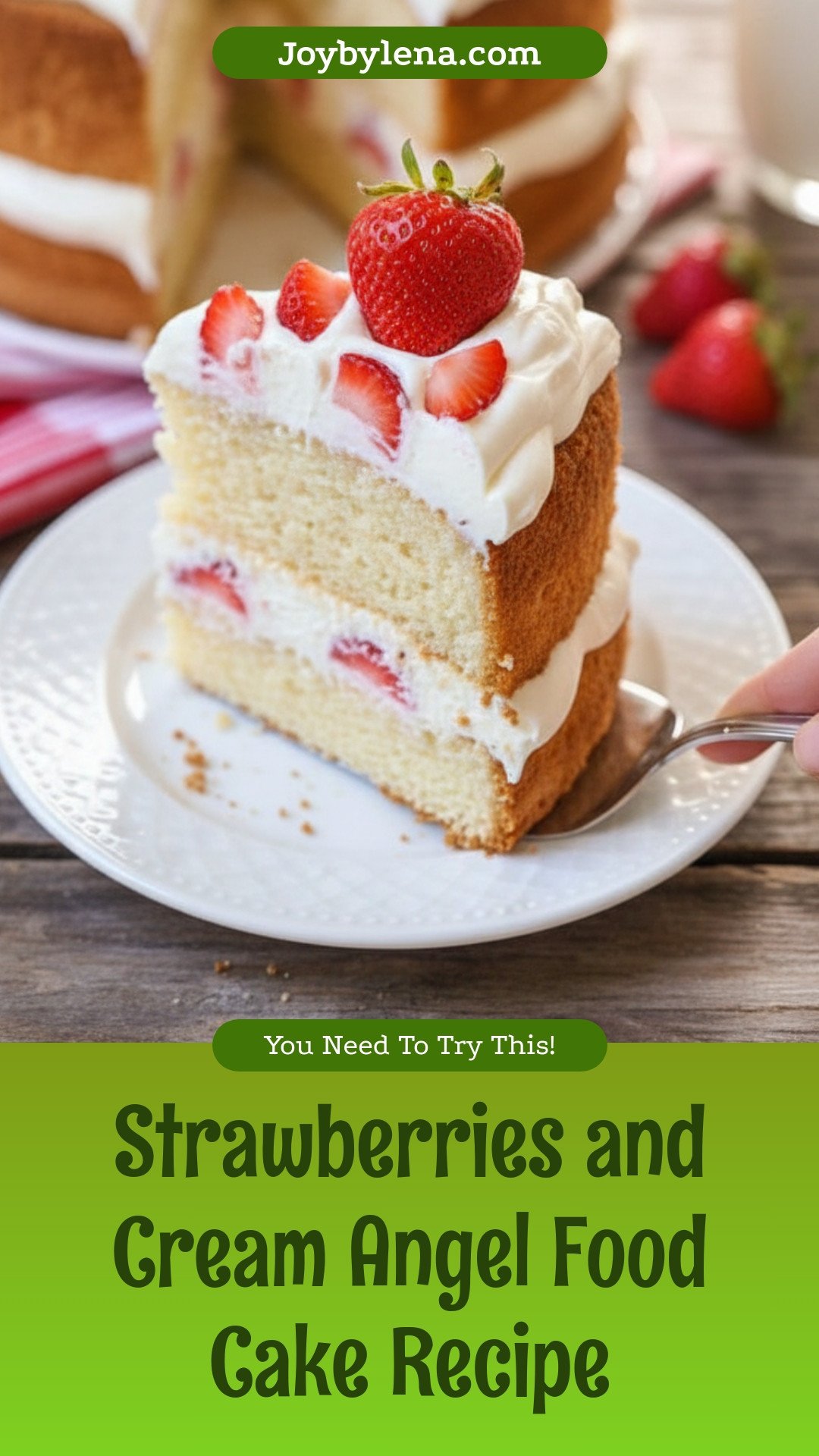 Strawberries and Cream Angel Food Cake