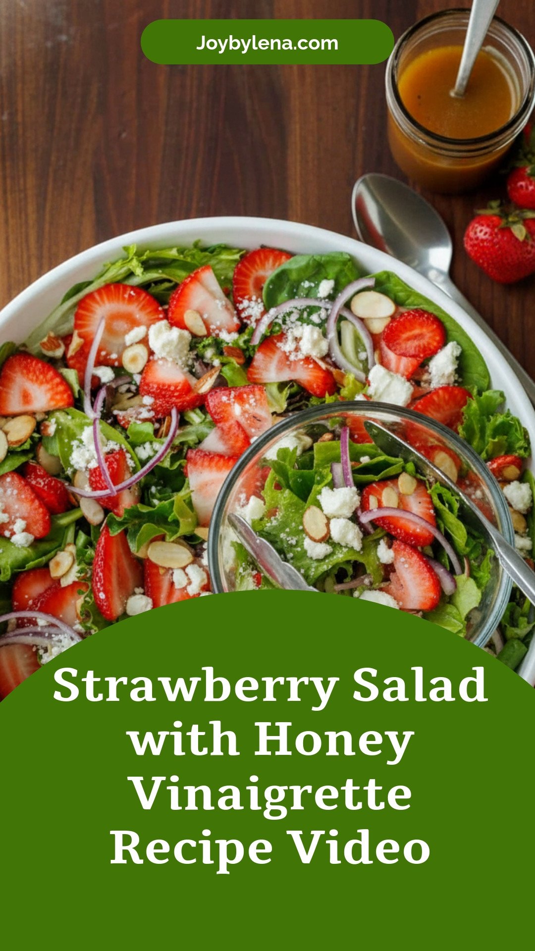 Strawberry Salad with Honey Vinaigrette (VIDEO)